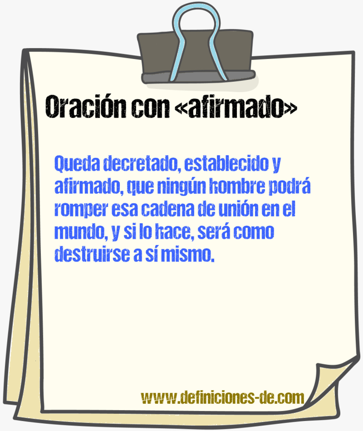 Ejemplos de oraciones con afirmado