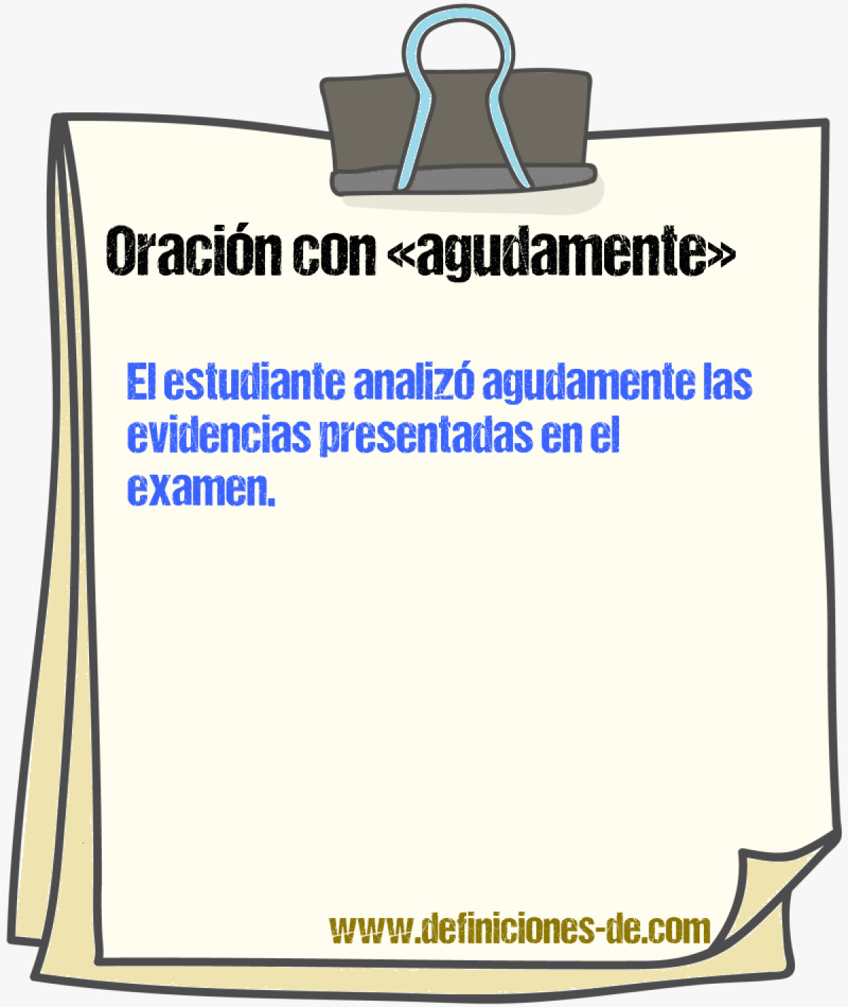 Ejemplos de oraciones con agudamente