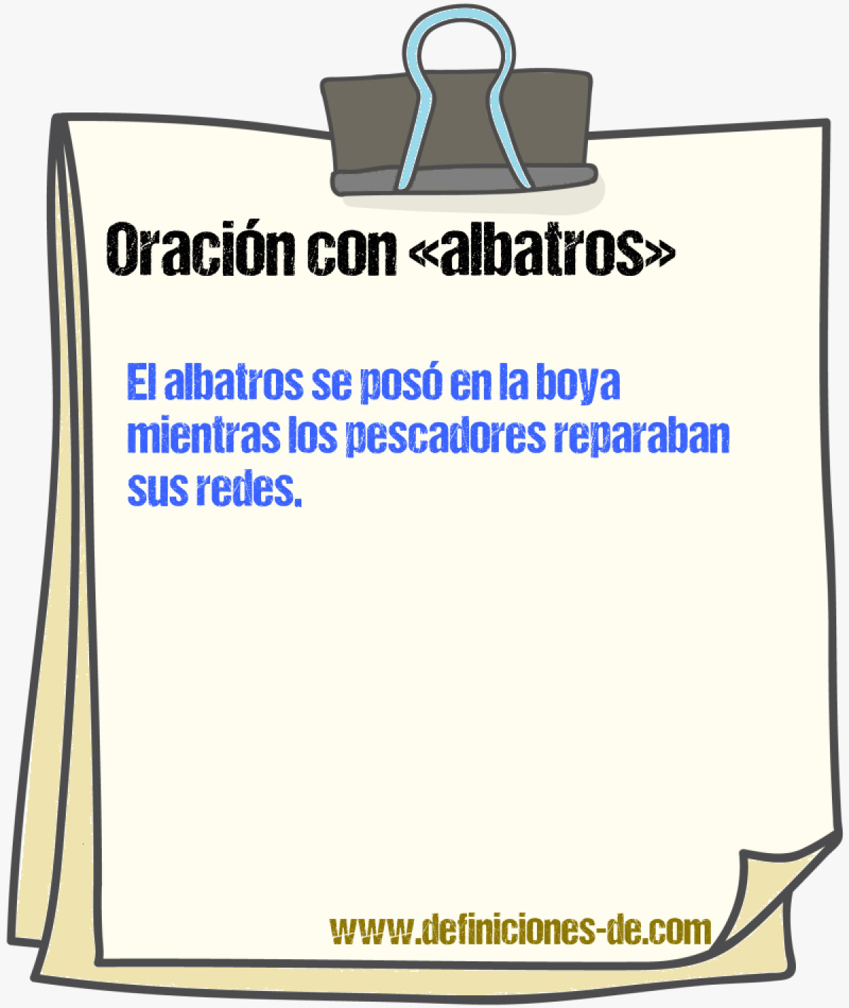 Ejemplos de oraciones con albatros