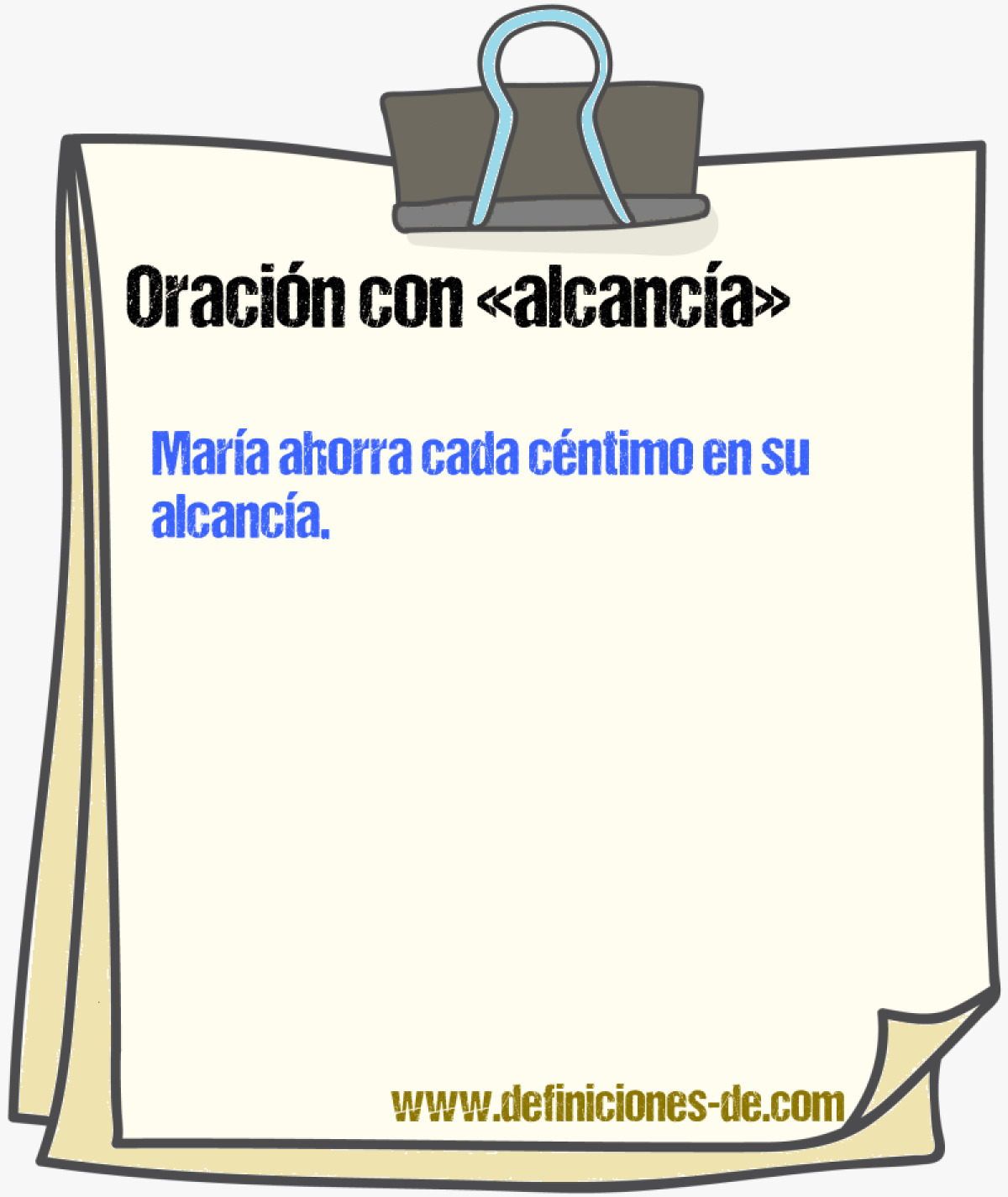 Ejemplos de oraciones con alcanca