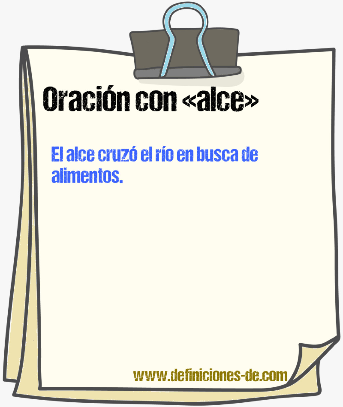 Ejemplos de oraciones con alce