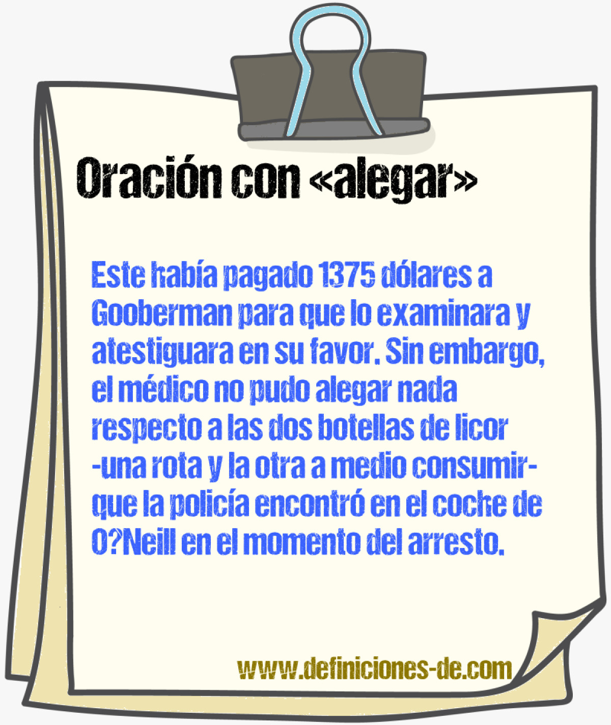 Ejemplos de oraciones con alegar