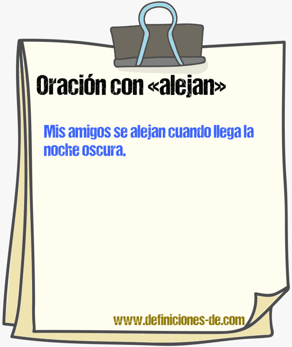 Ejemplos de oraciones con alejan