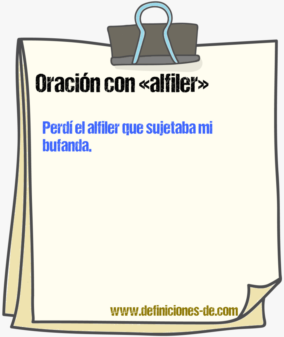 Ejemplos de oraciones con alfiler