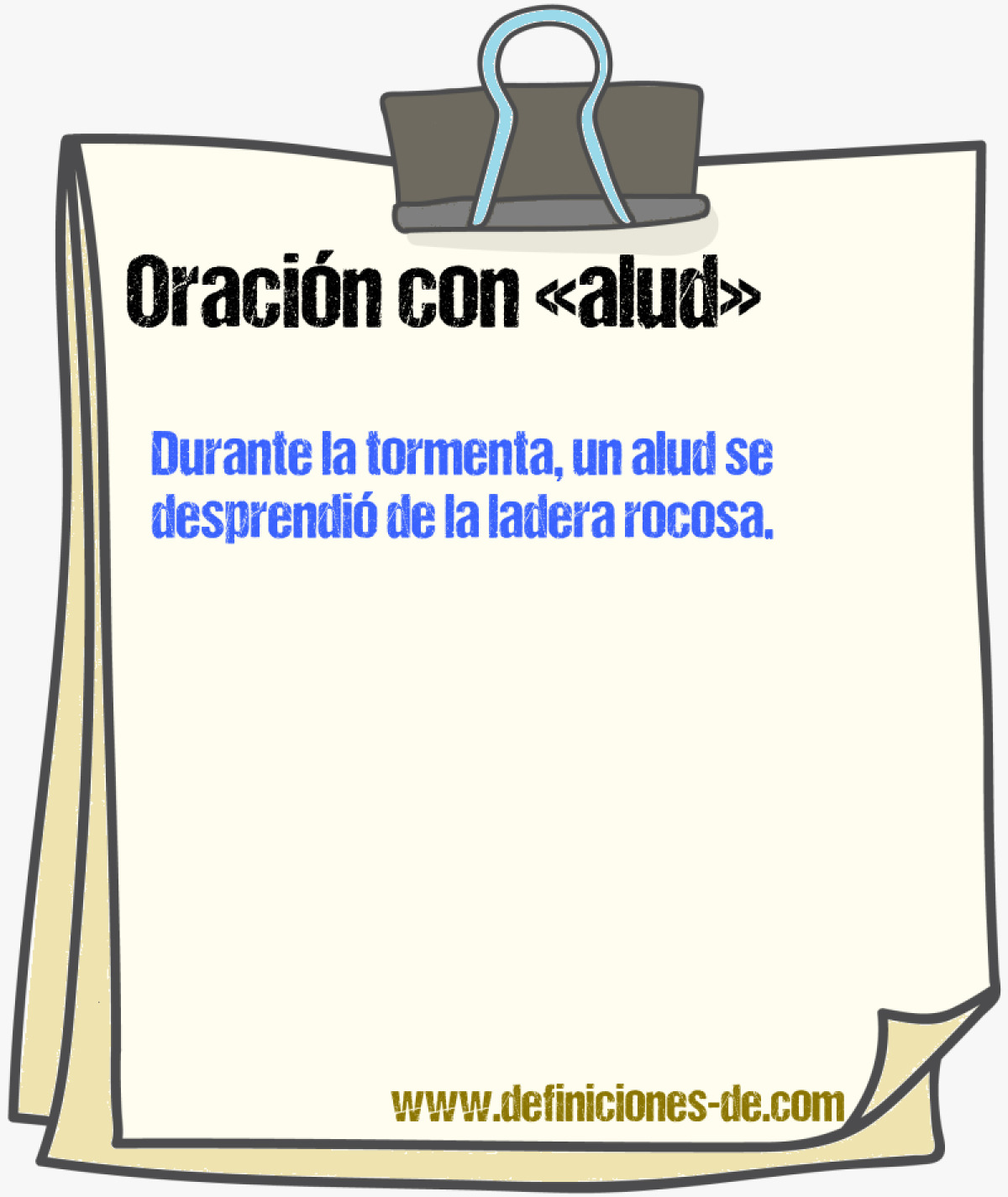 Ejemplos de oraciones con alud