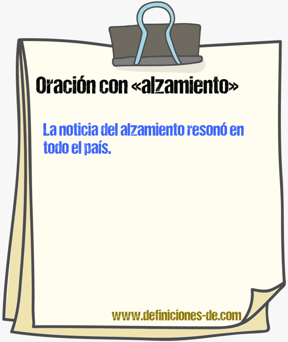 Ejemplos de oraciones con alzamiento