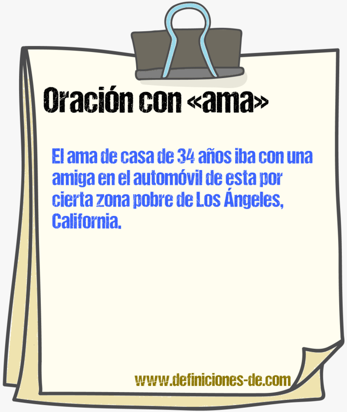 Ejemplos de oraciones con ama