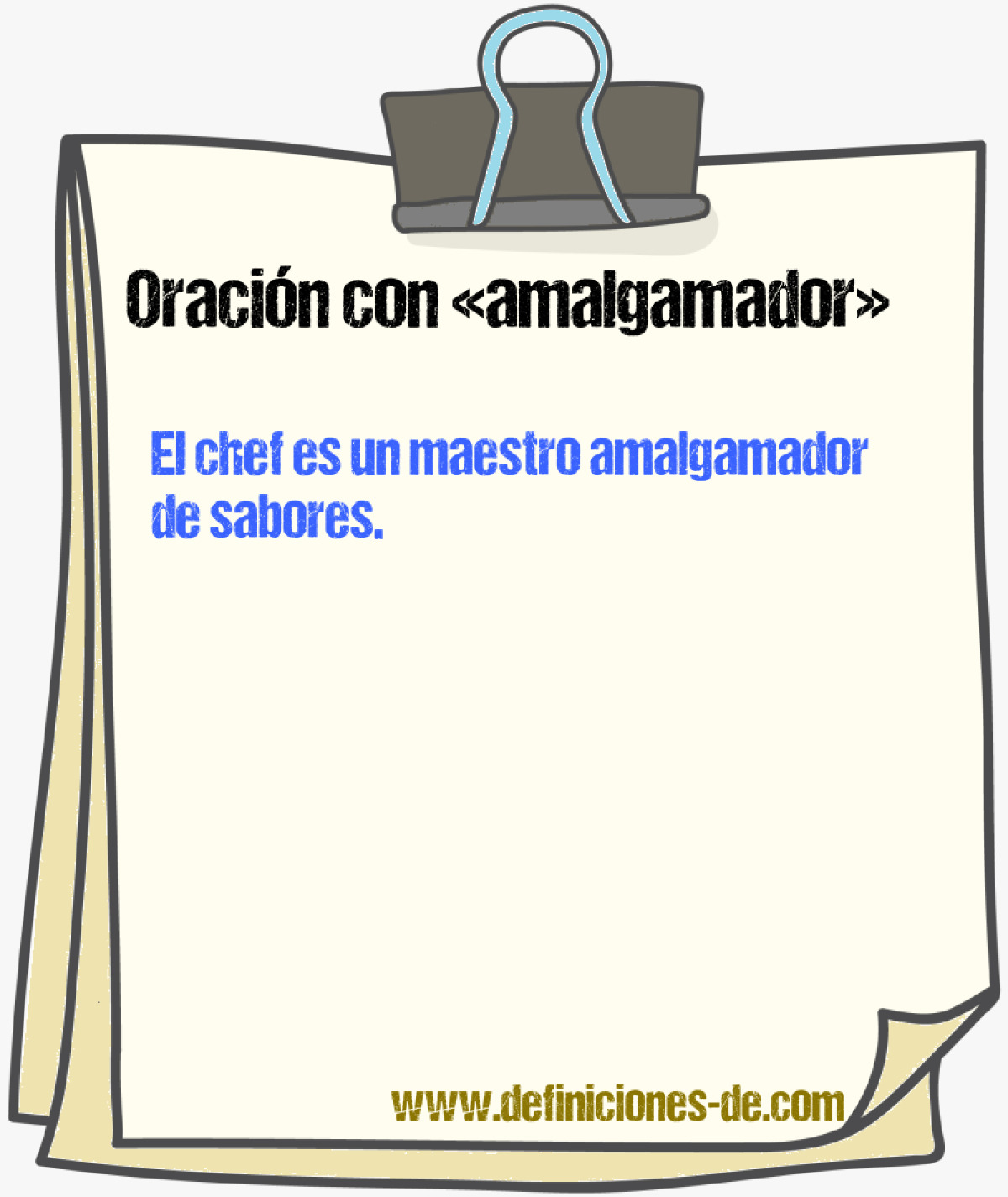 Ejemplos de oraciones con amalgamador