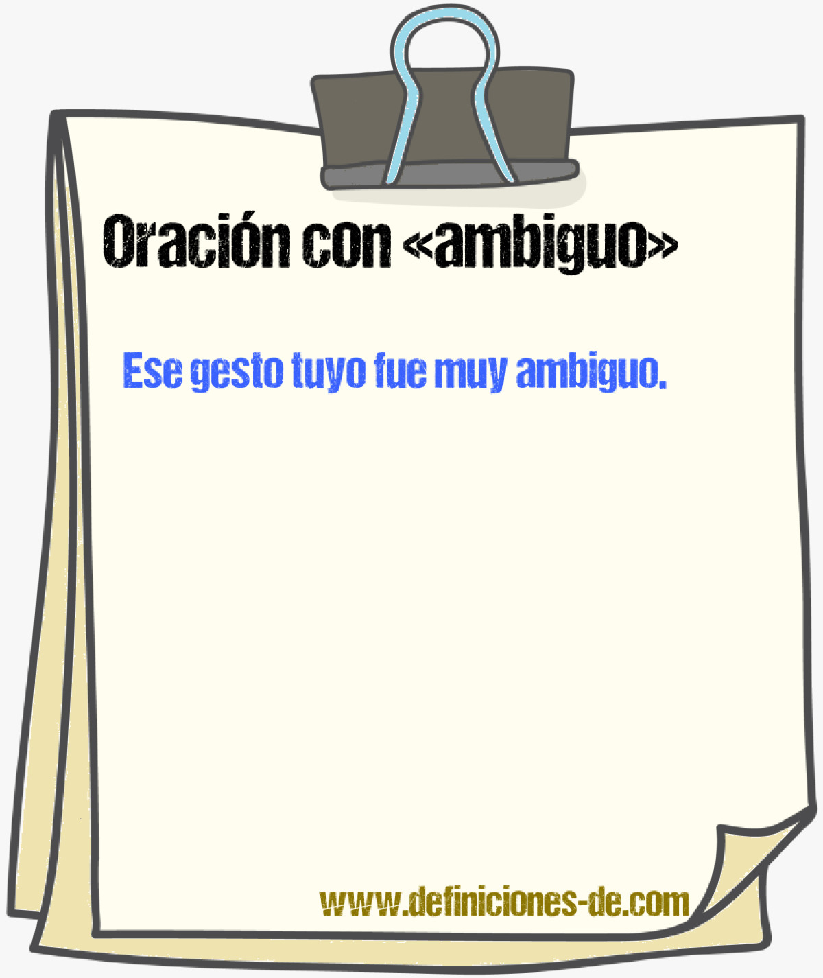 Ejemplos de oraciones con ambiguo