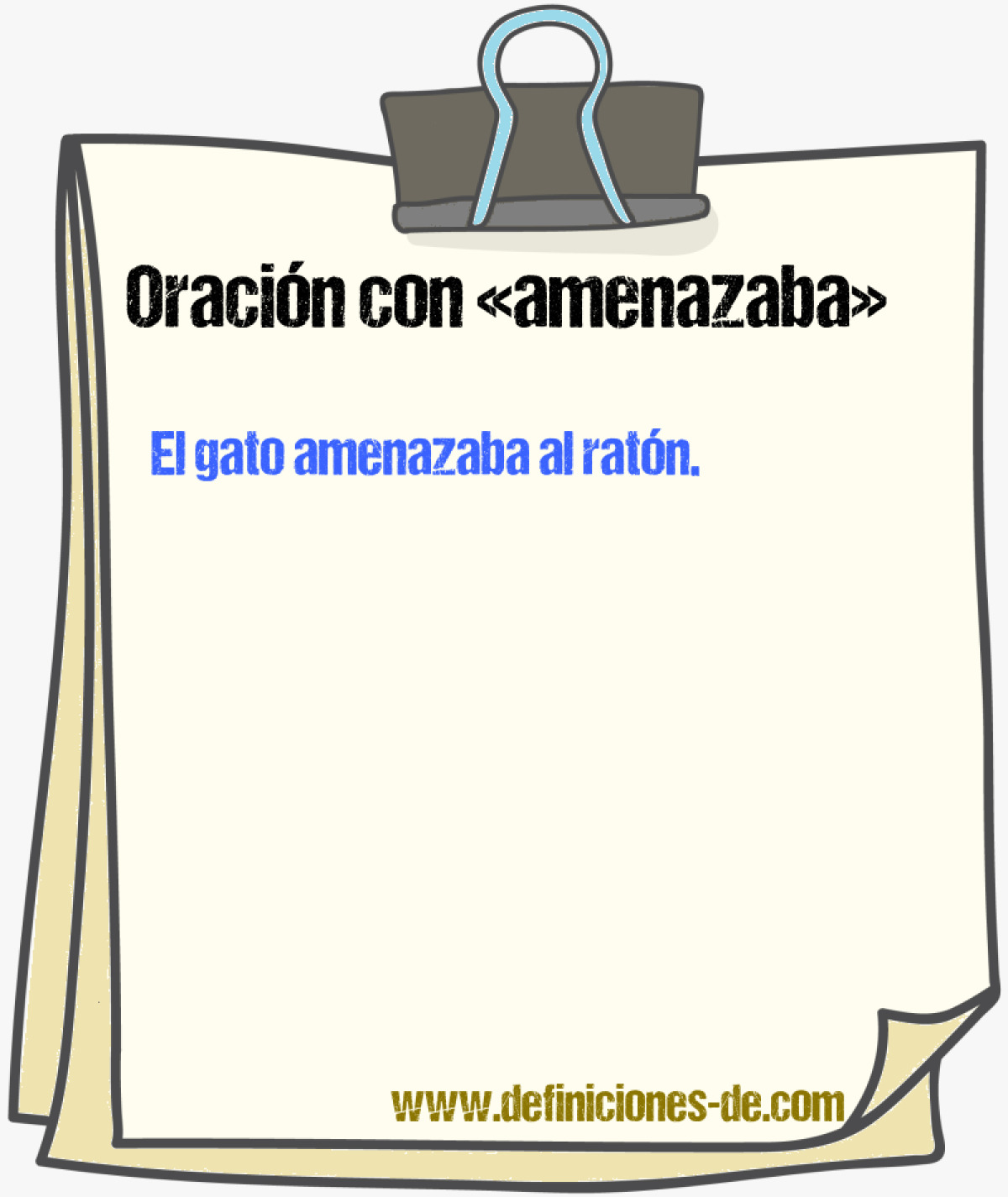 Ejemplos de oraciones con amenazaba