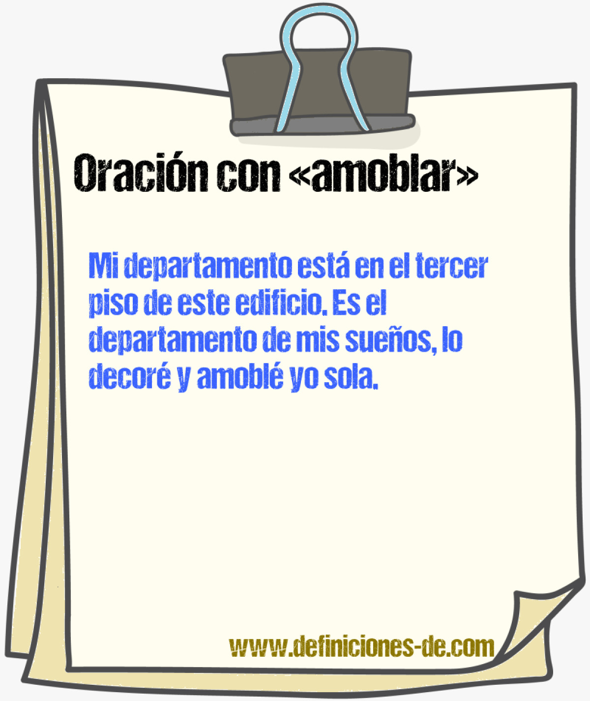 Ejemplos de oraciones con amoblar