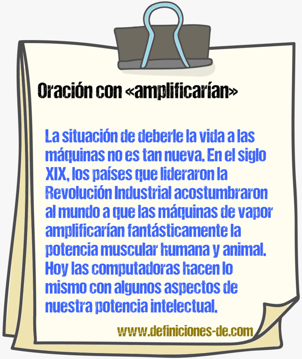 Ejemplos de oraciones con amplificarían