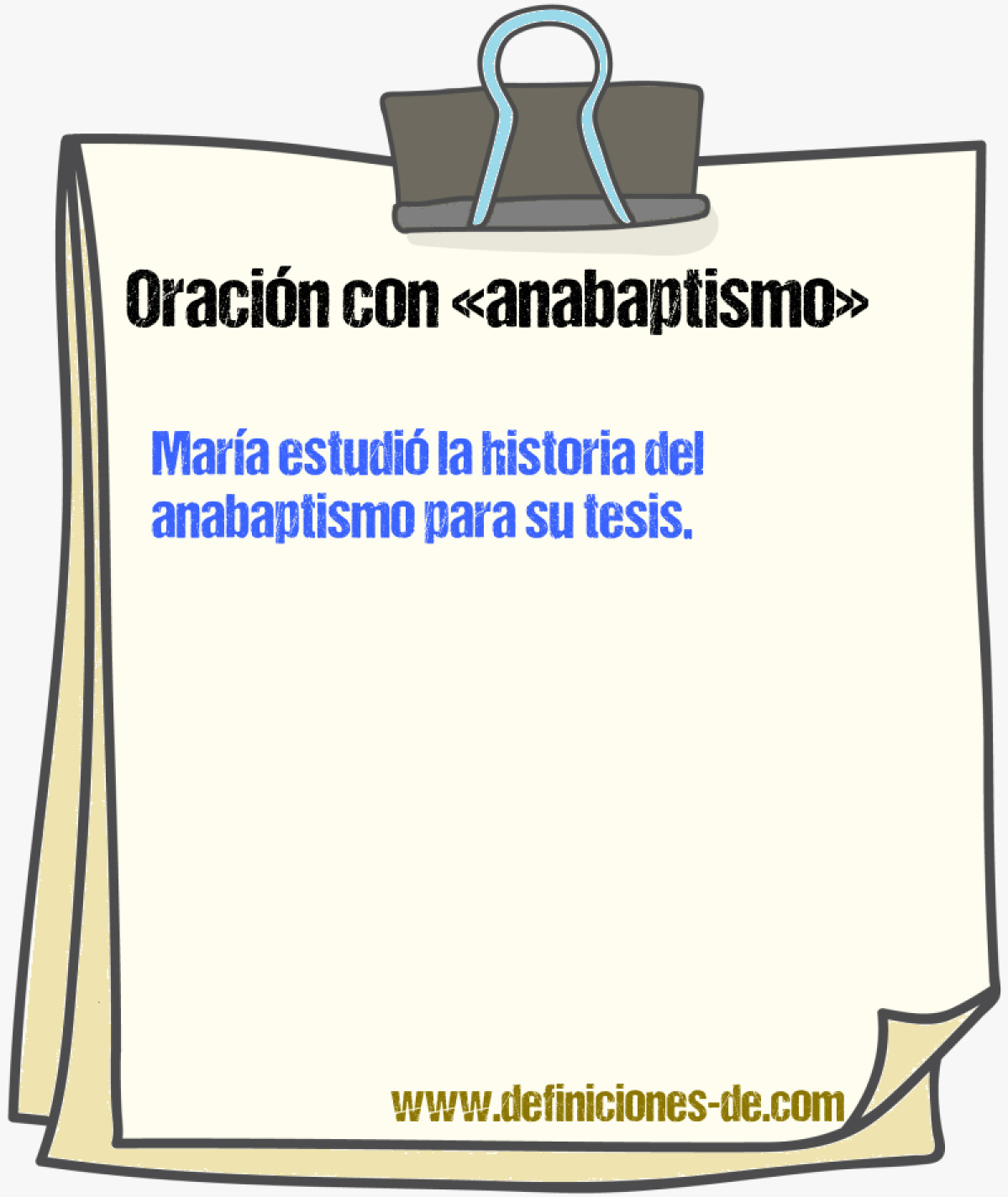 Ejemplos de oraciones con anabaptismo