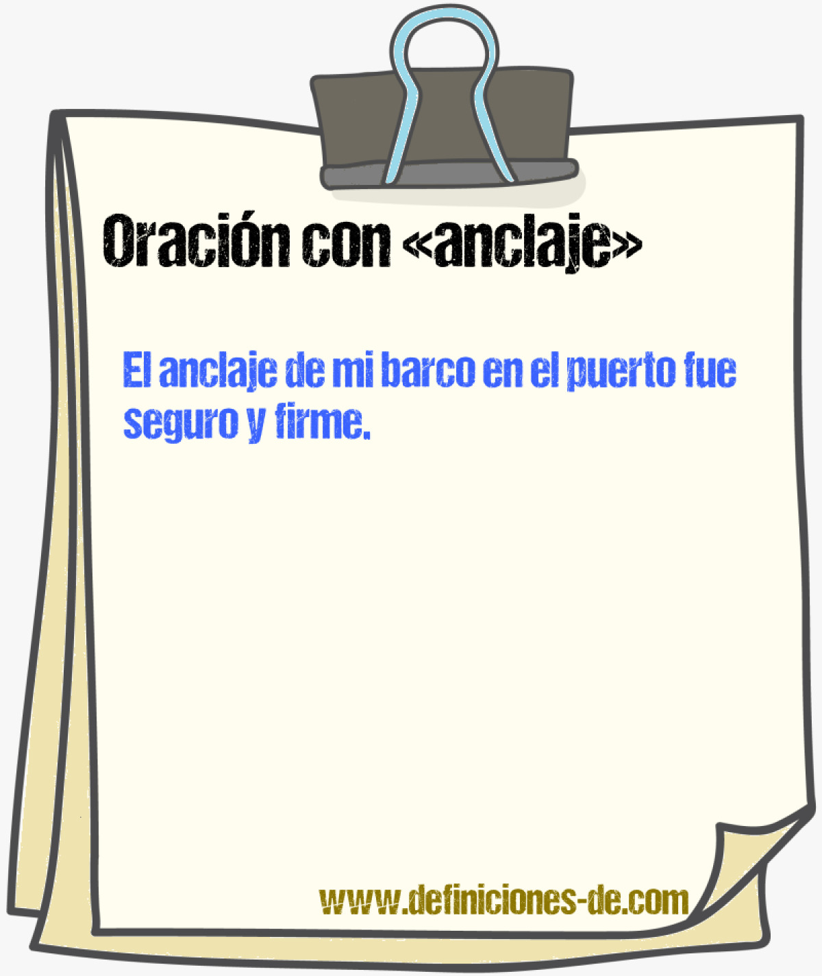 Ejemplos de oraciones con anclaje