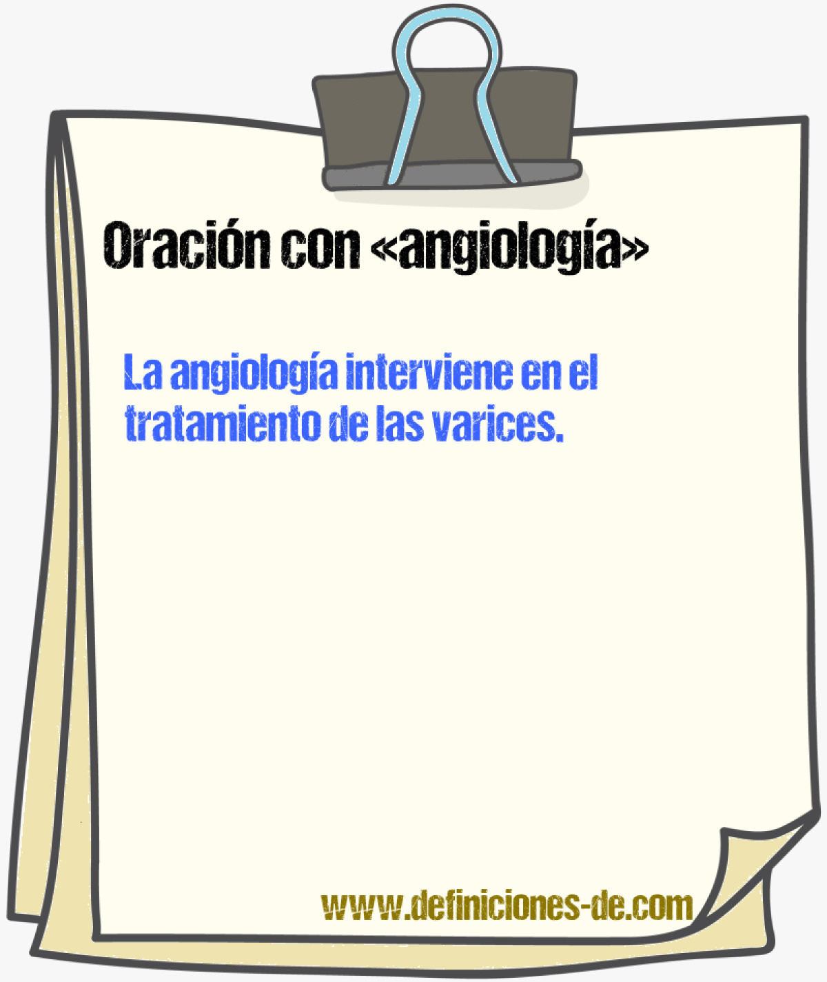 Ejemplos de oraciones con angiologa