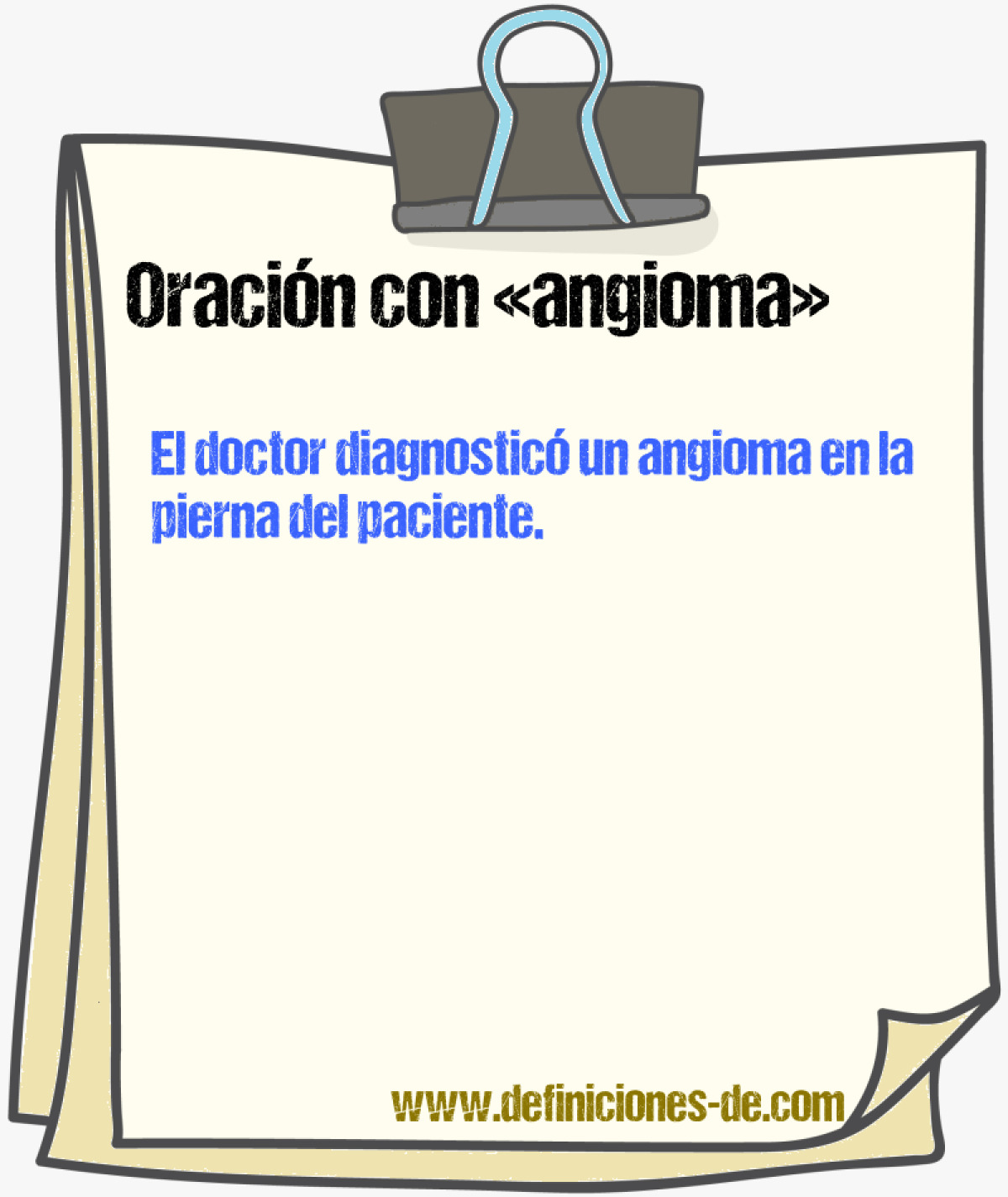 Ejemplos de oraciones con angioma