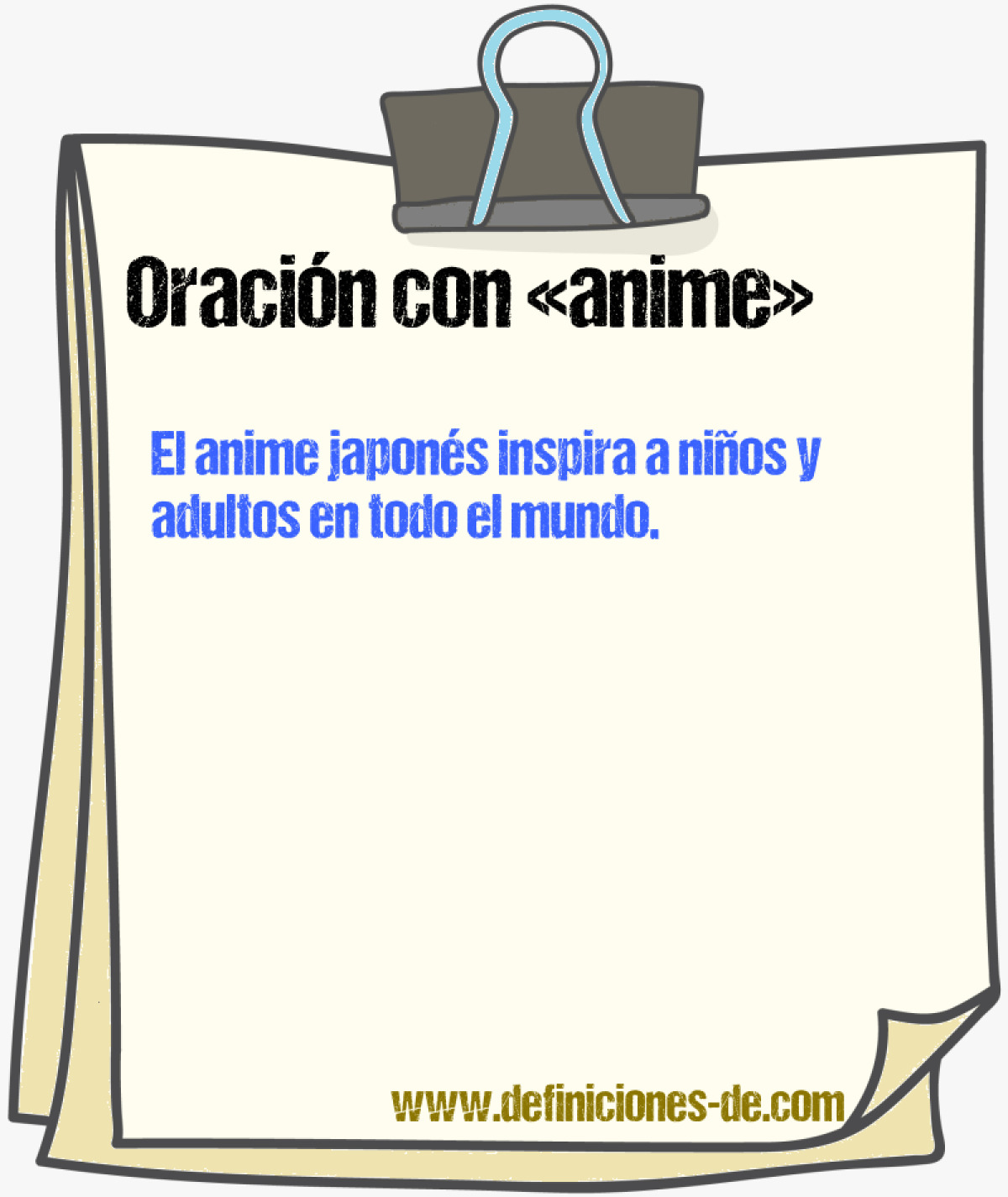 Ejemplos de oraciones con anime