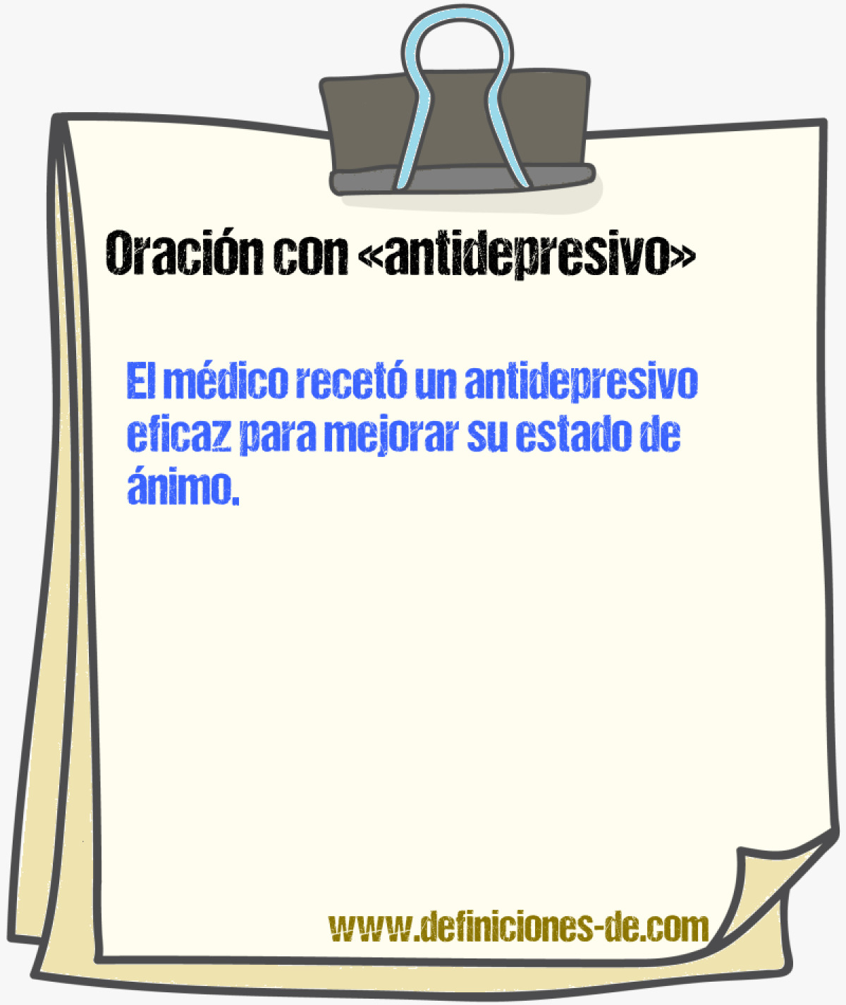 Ejemplos de oraciones con antidepresivo