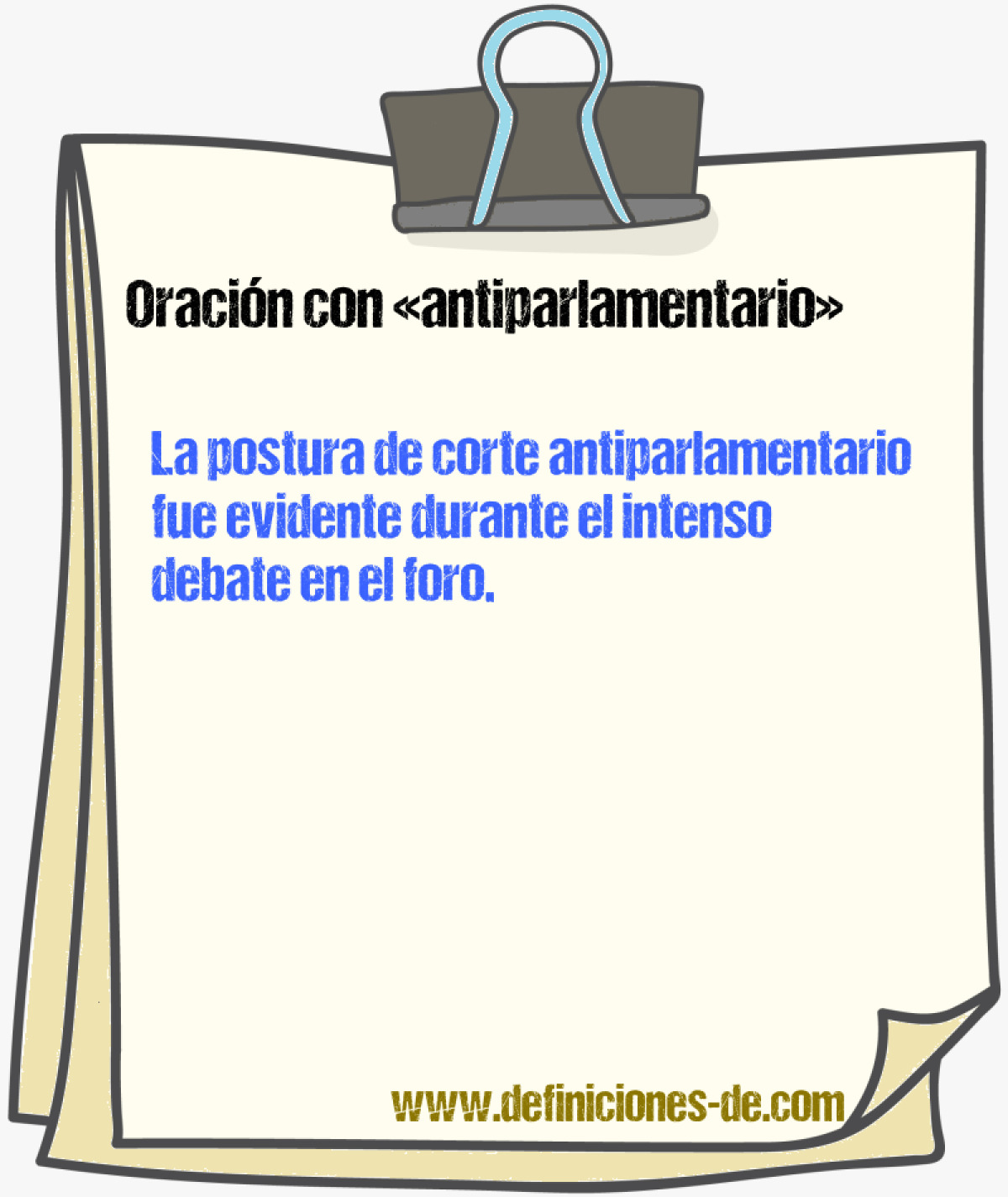 Ejemplos de oraciones con antiparlamentario