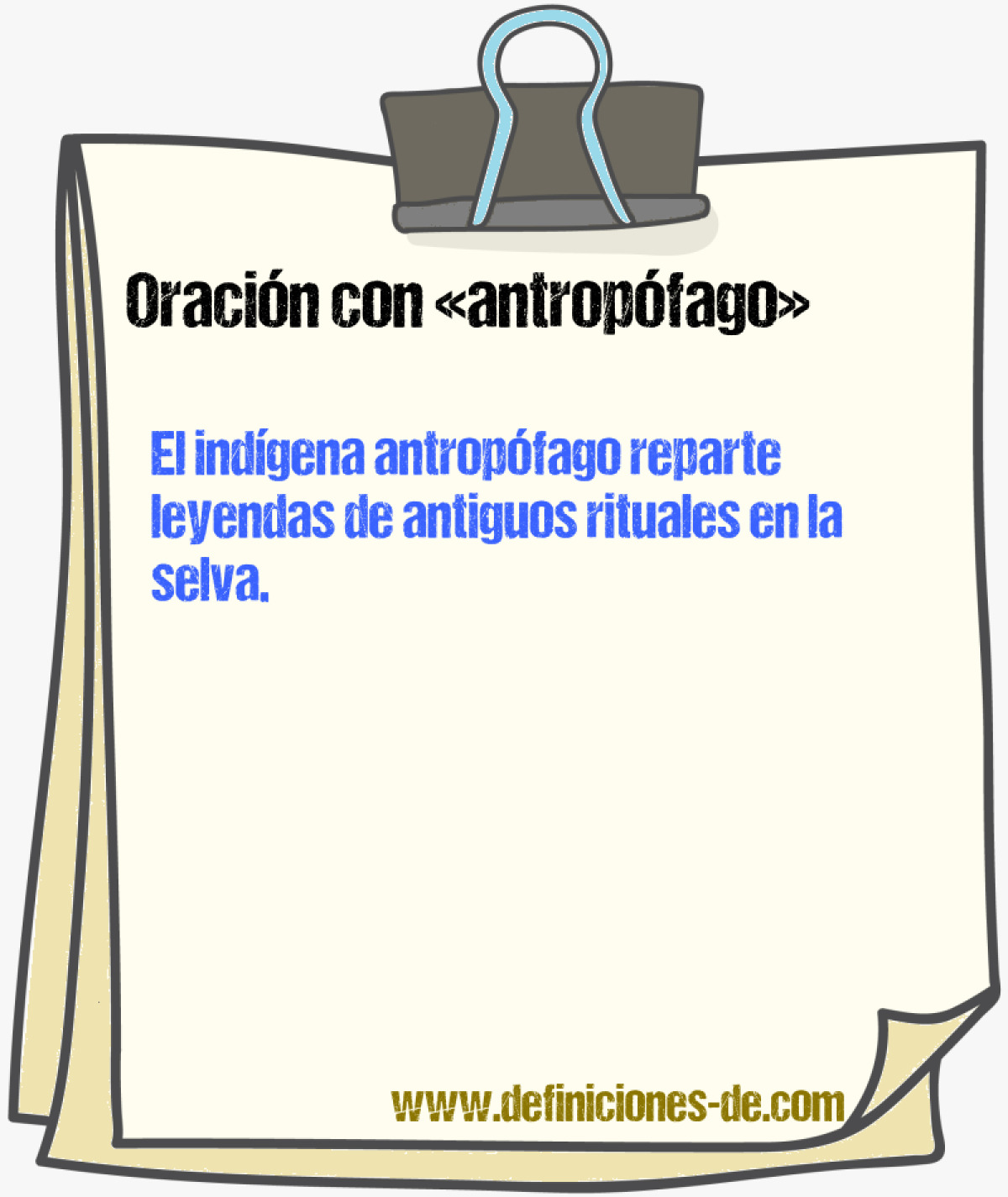 Ejemplos de oraciones con antropfago