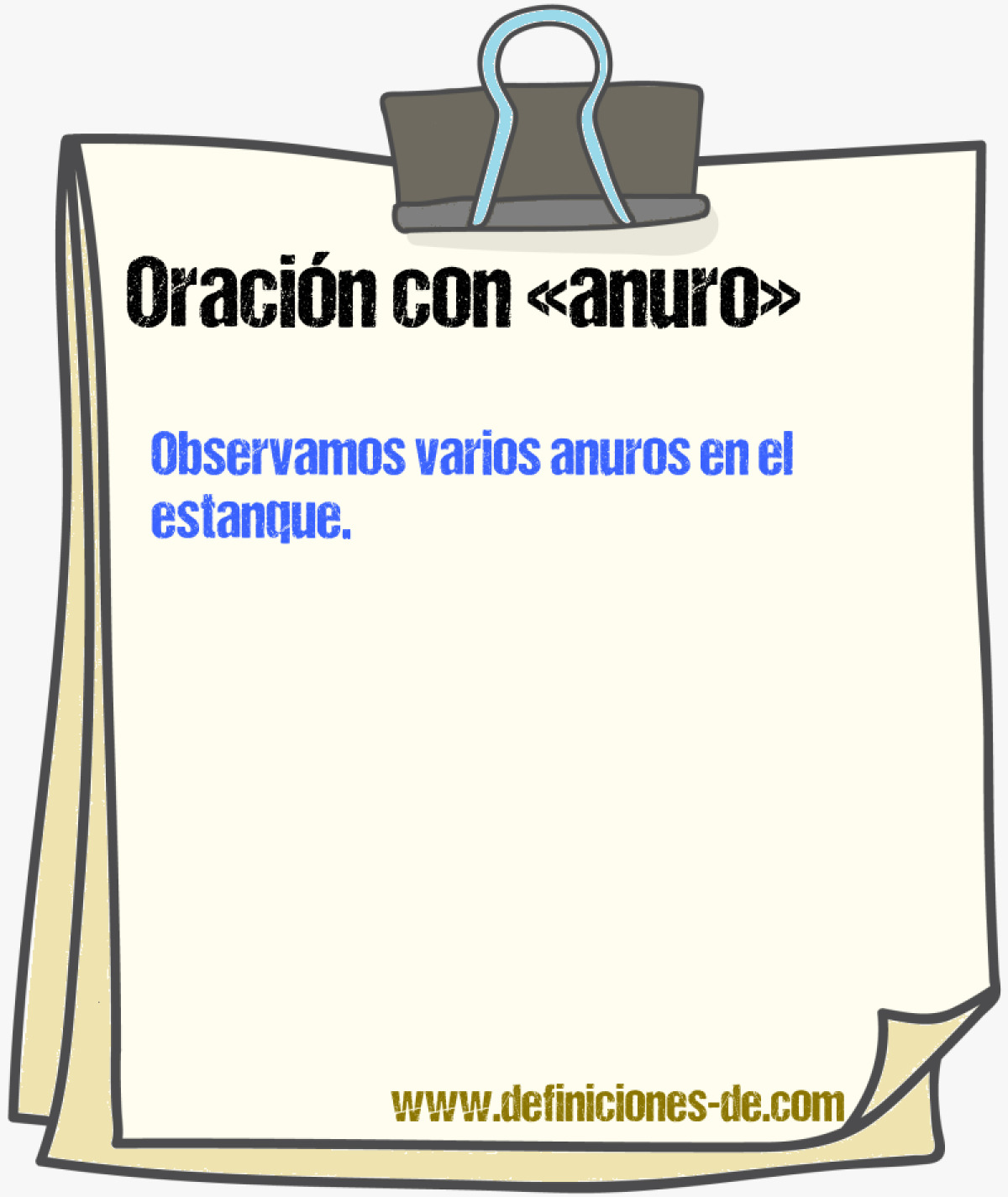 Ejemplos de oraciones con anuro