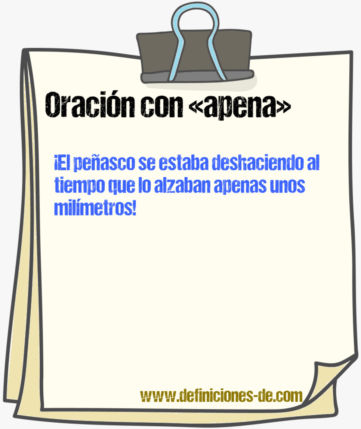 Ejemplos de oraciones con apena