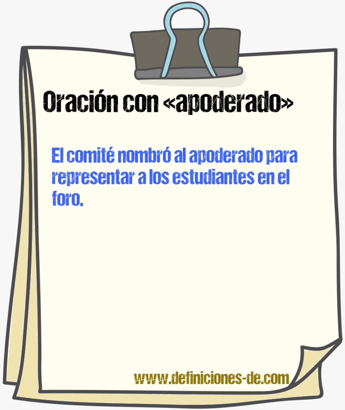 Ejemplos de oraciones con apoderado