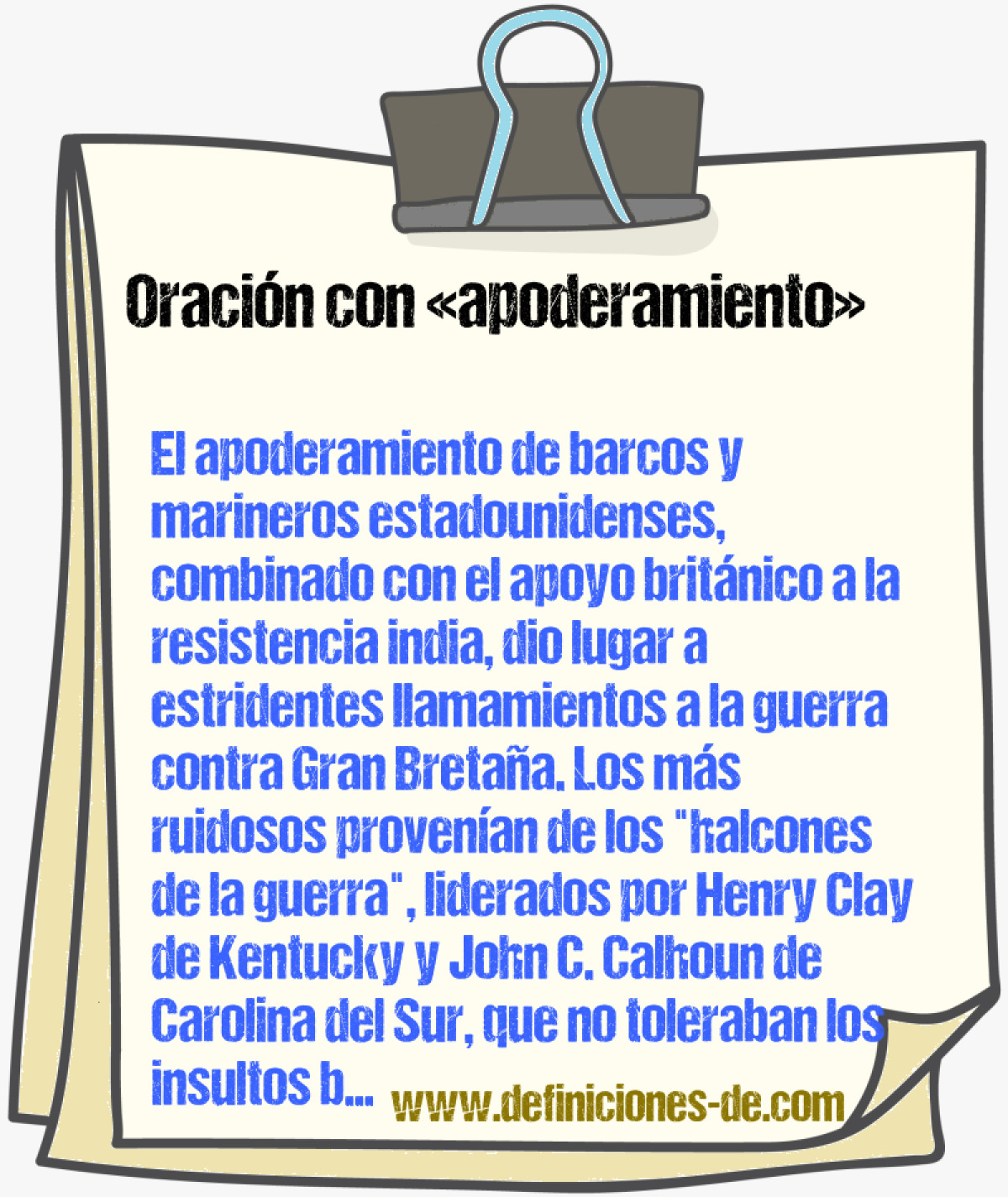 Ejemplos de oraciones con apoderamiento