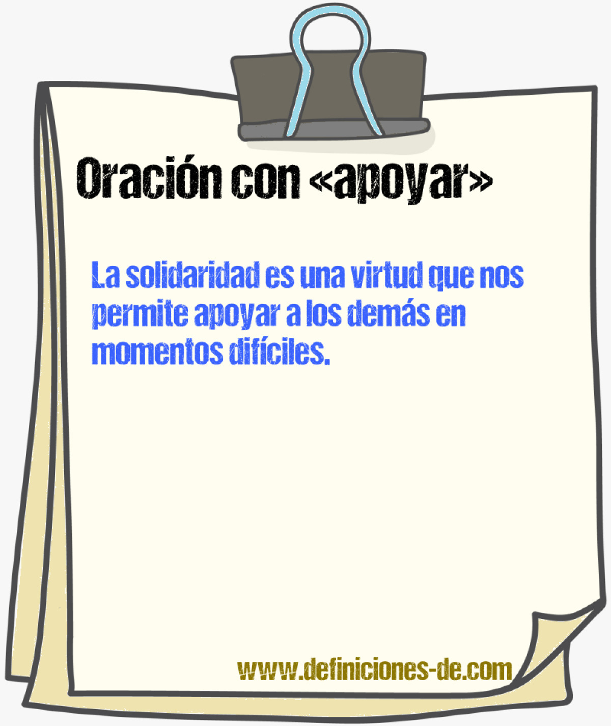 Ejemplos de oraciones con apoyar