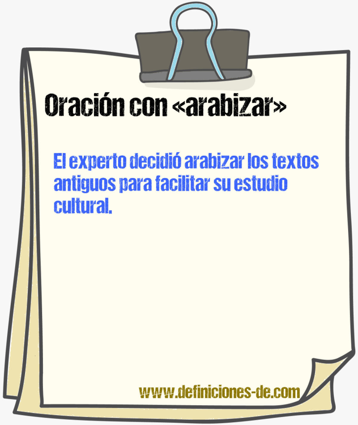 Ejemplos de oraciones con arabizar