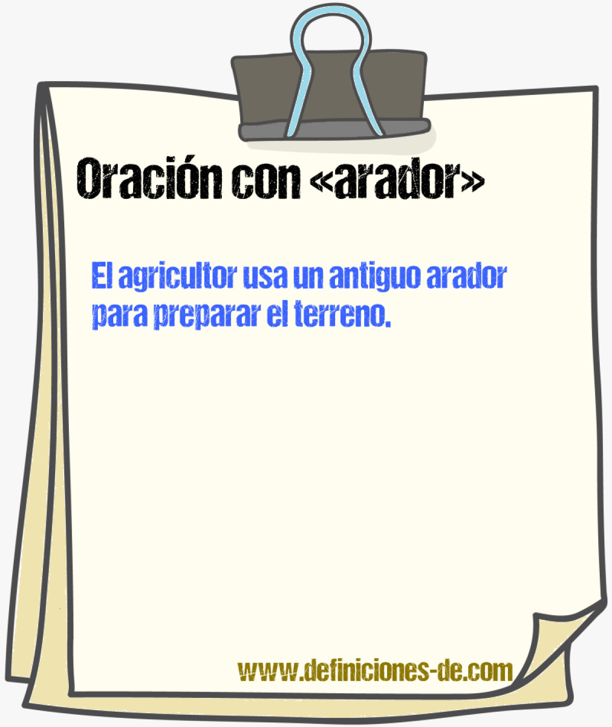 Ejemplos de oraciones con arador