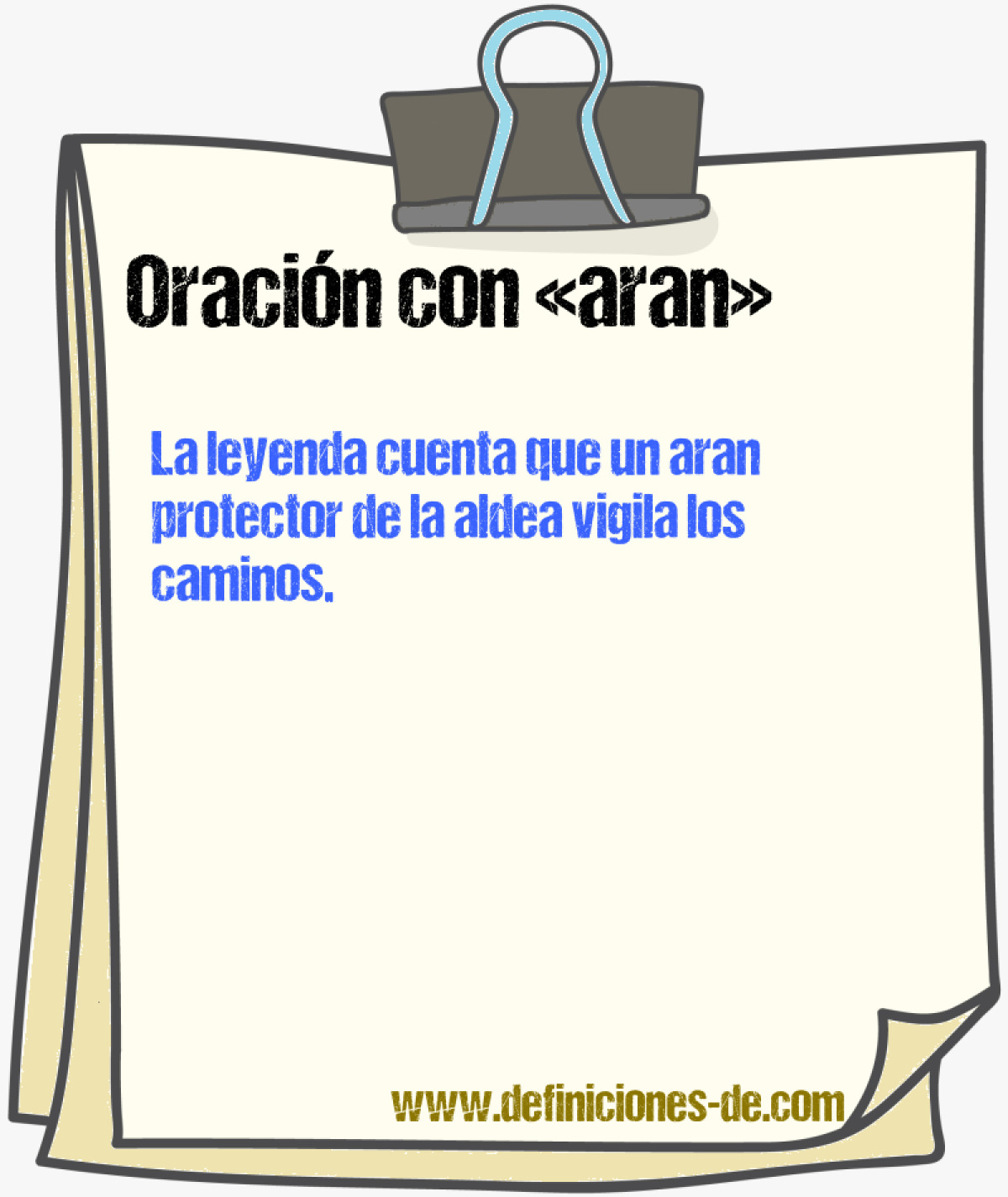 Ejemplos de oraciones con aran