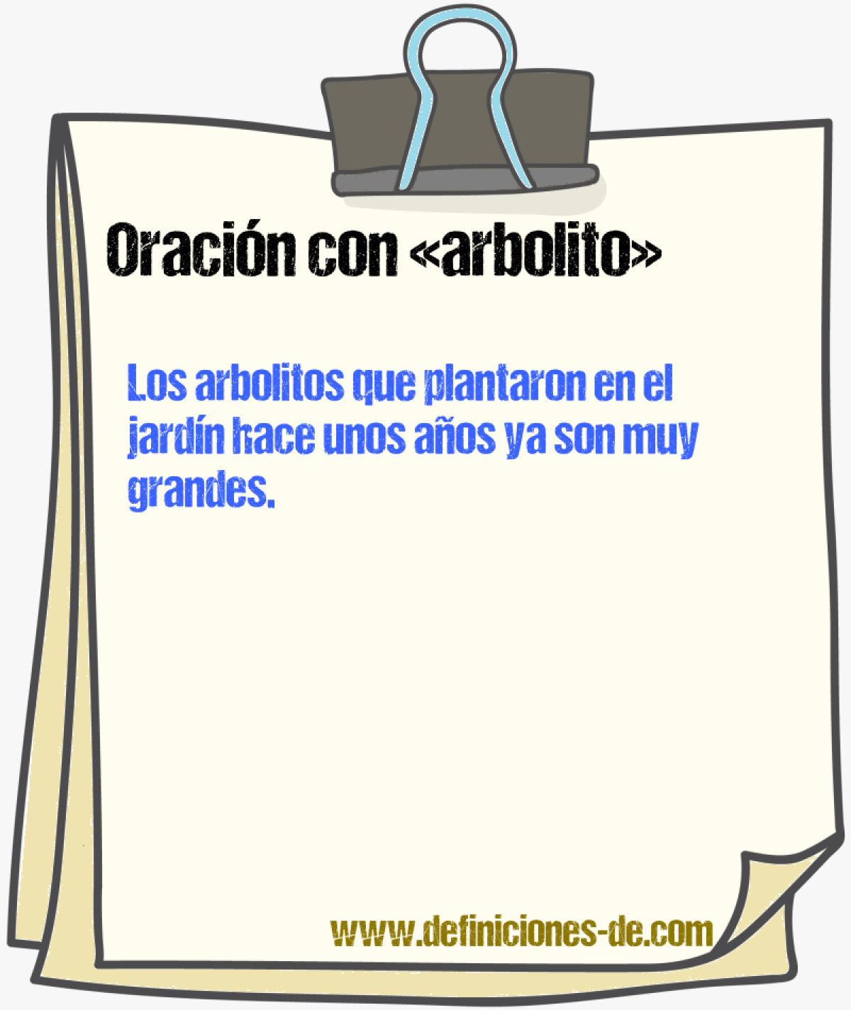 Ejemplos de oraciones con arbolito