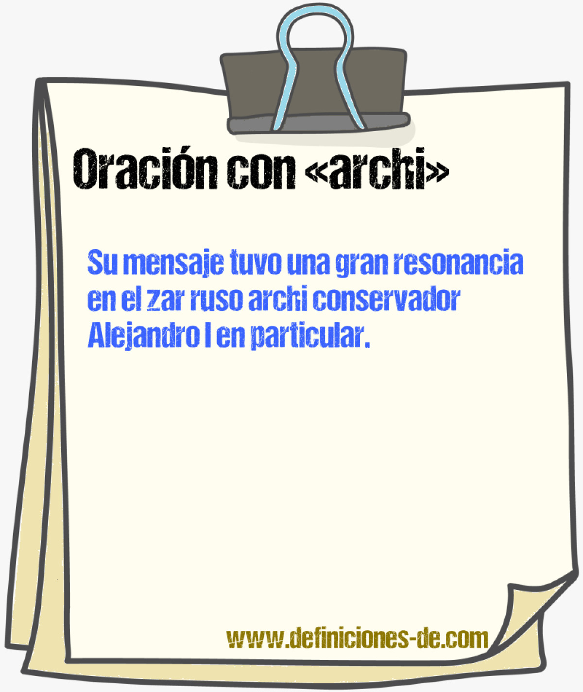 Ejemplos de oraciones con archi