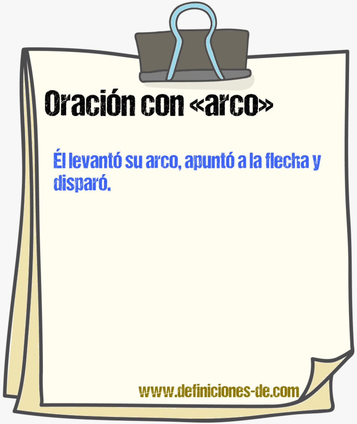 Ejemplos de oraciones con arco