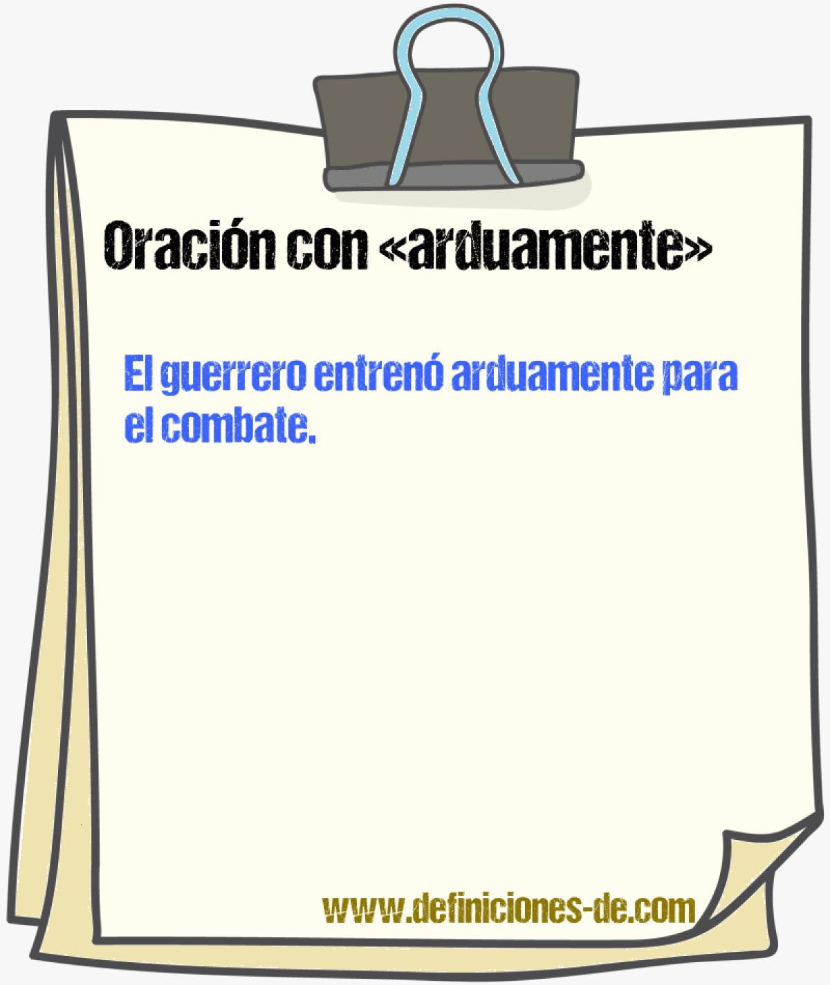 Ejemplos de oraciones con arduamente