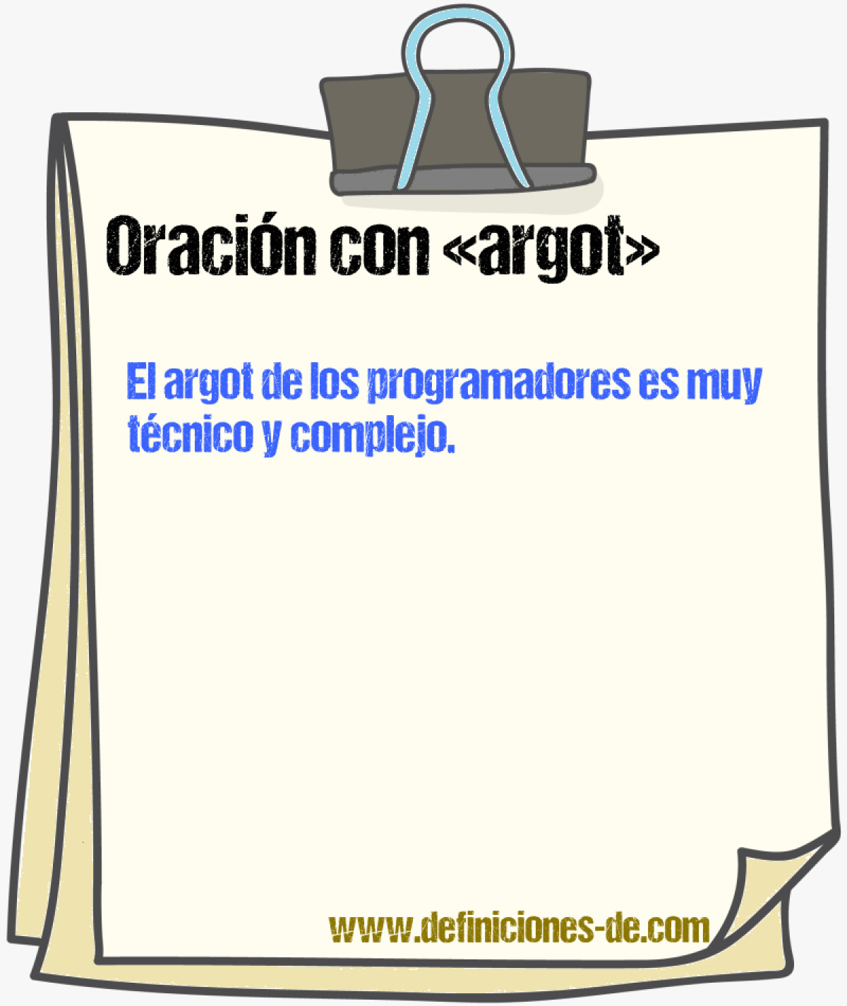 Ejemplos de oraciones con argot