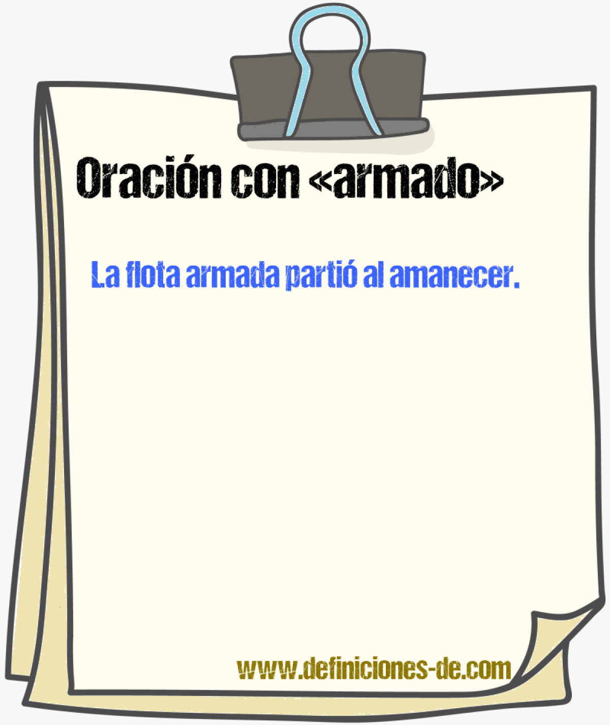 Ejemplos de oraciones con armado