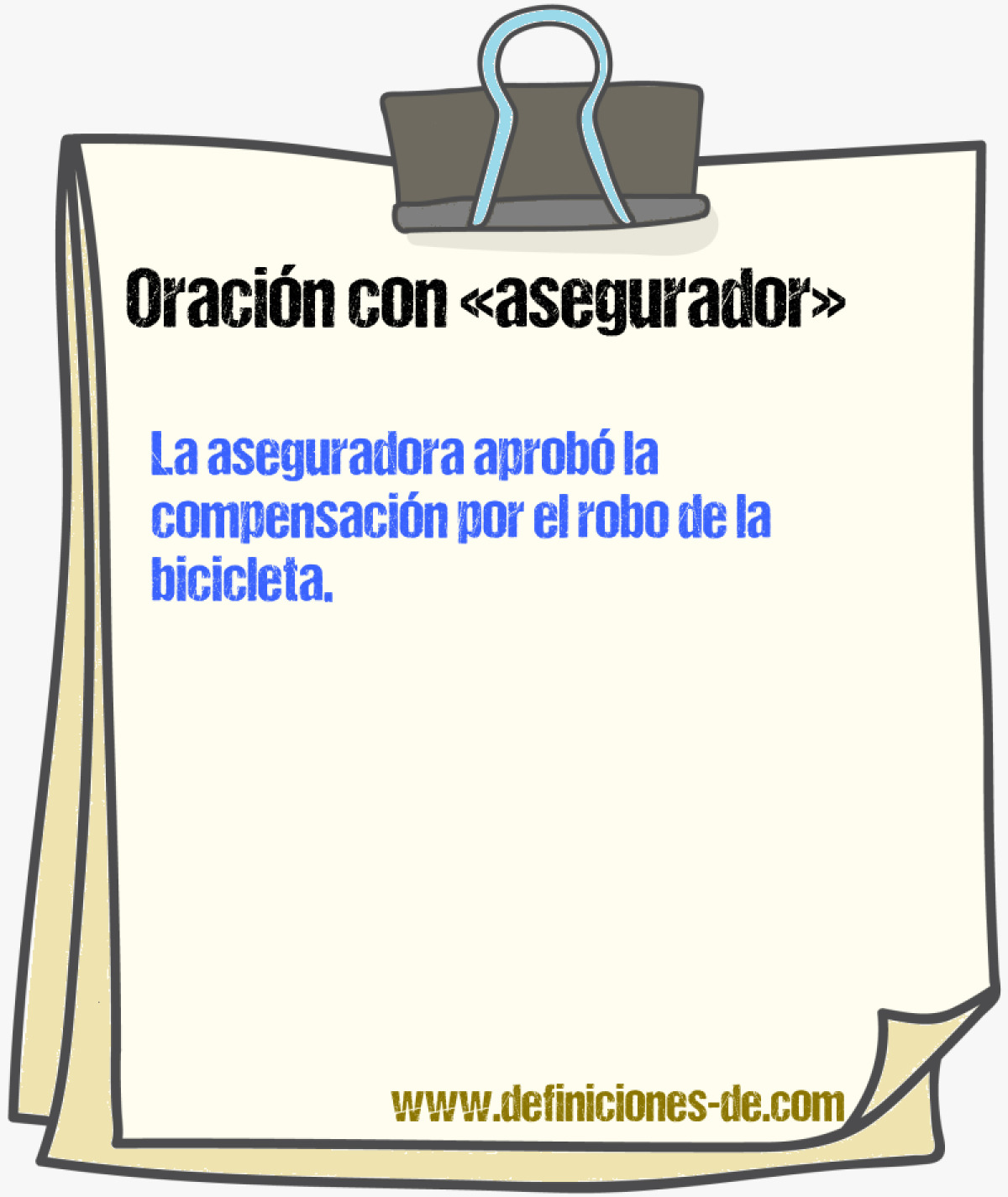 Ejemplos de oraciones con asegurador