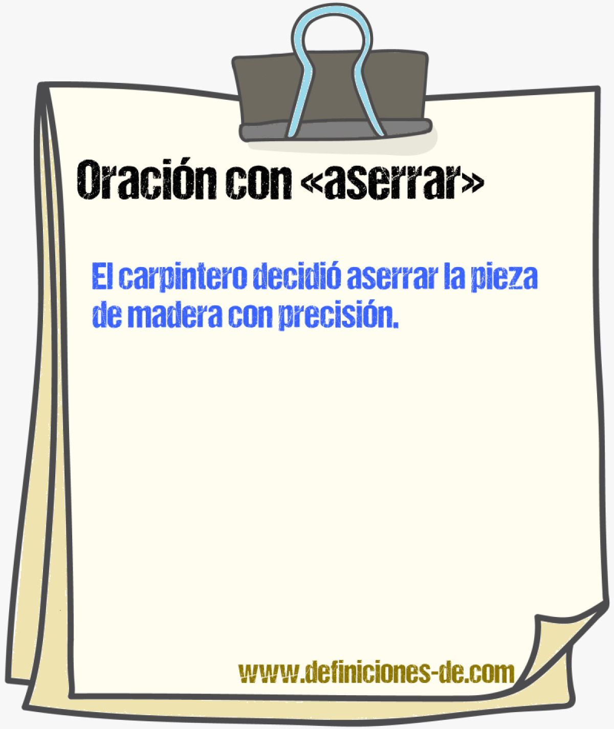 Ejemplos de oraciones con aserrar