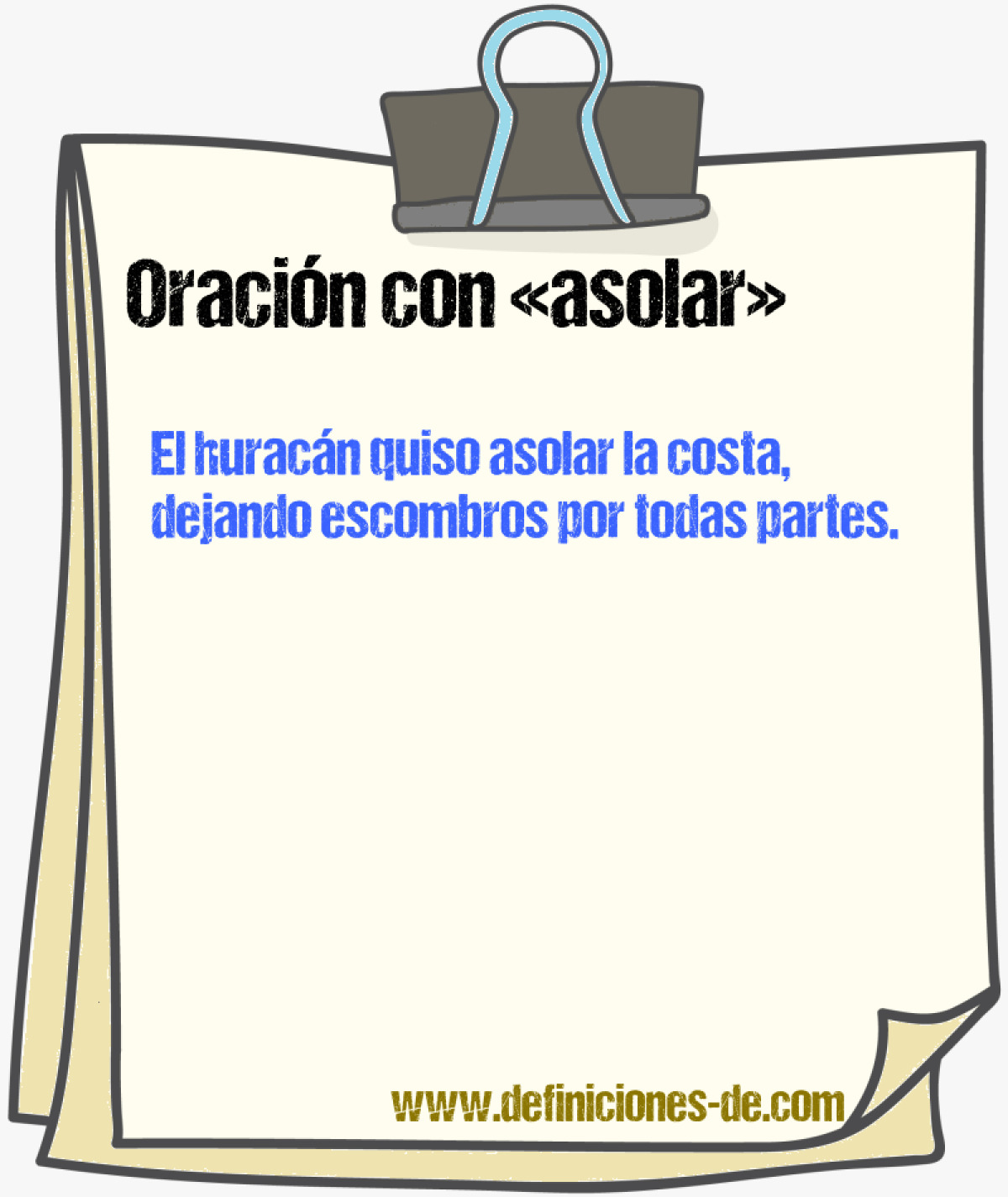 Ejemplos de oraciones con asolar