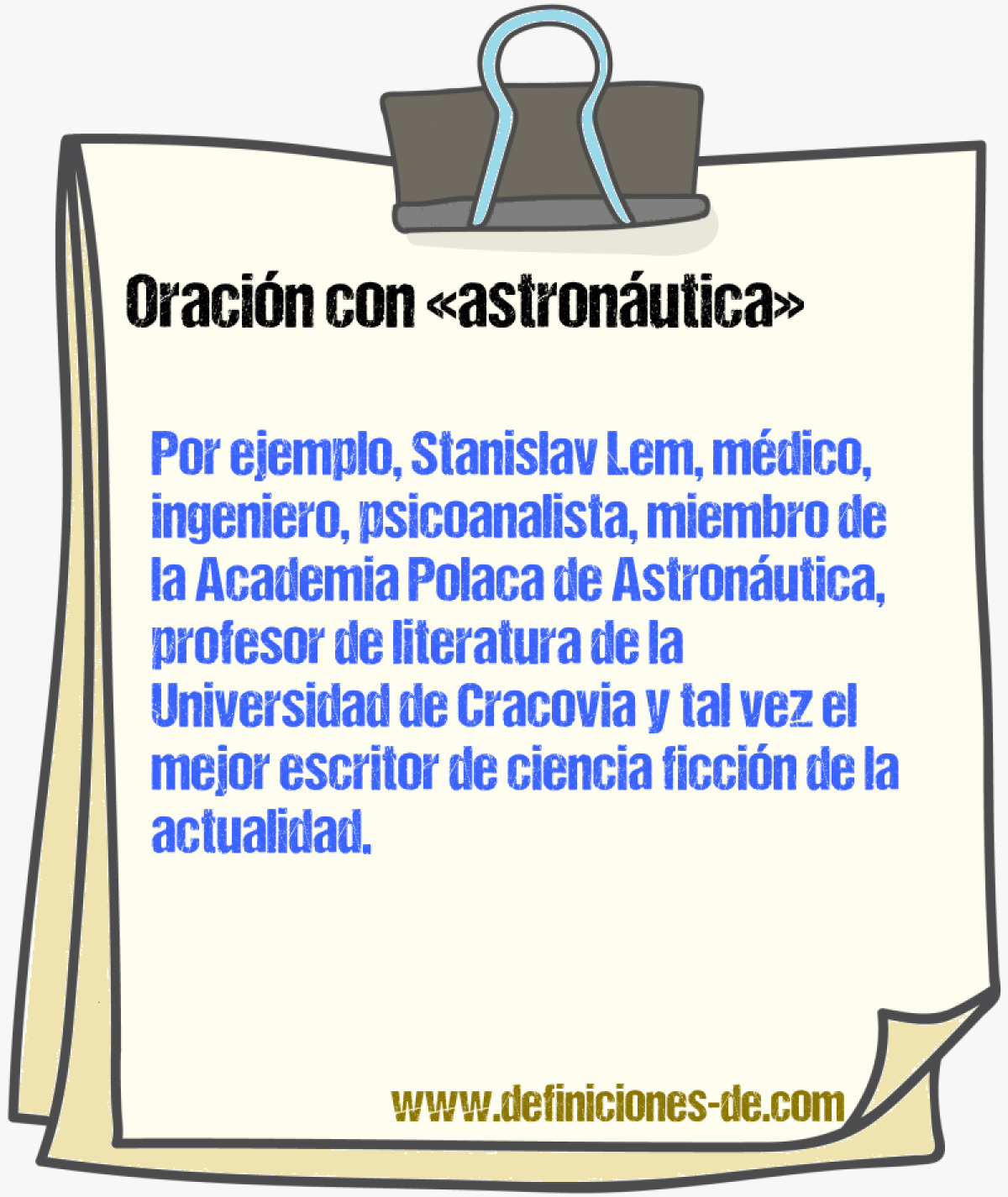 Ejemplos de oraciones con astronutica