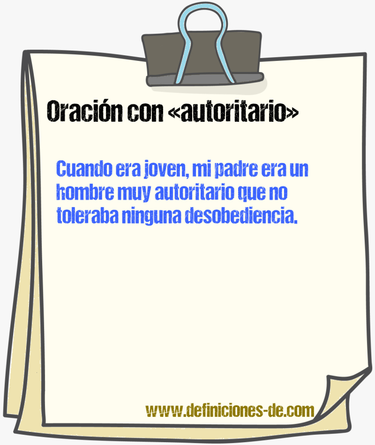 Ejemplos de oraciones con autoritario