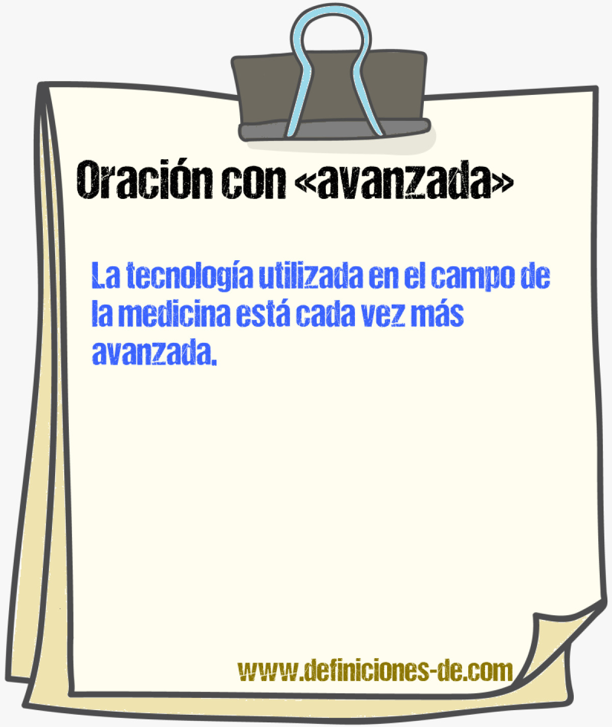 Ejemplos de oraciones con avanzada