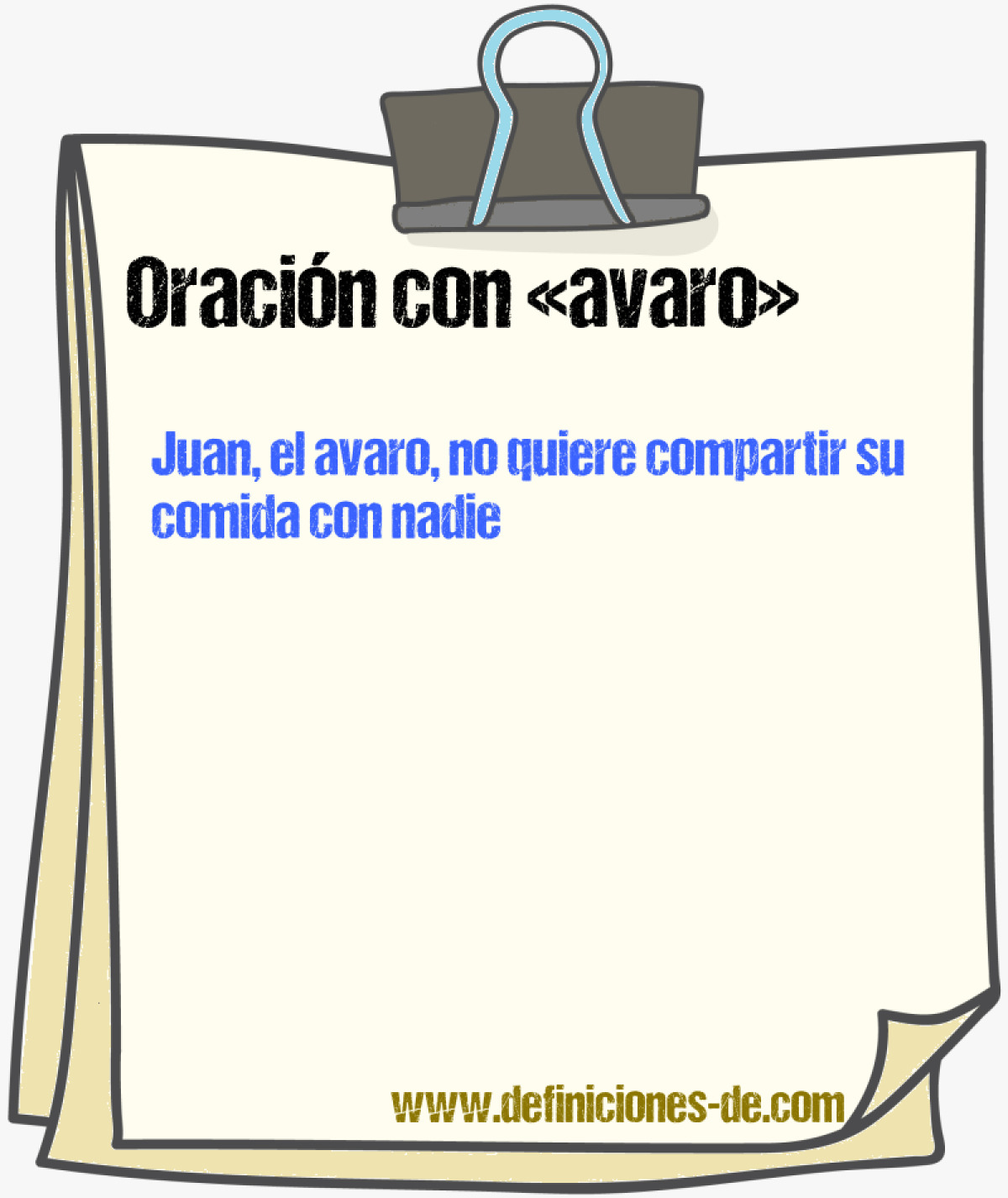 Ejemplos de oraciones con avaro