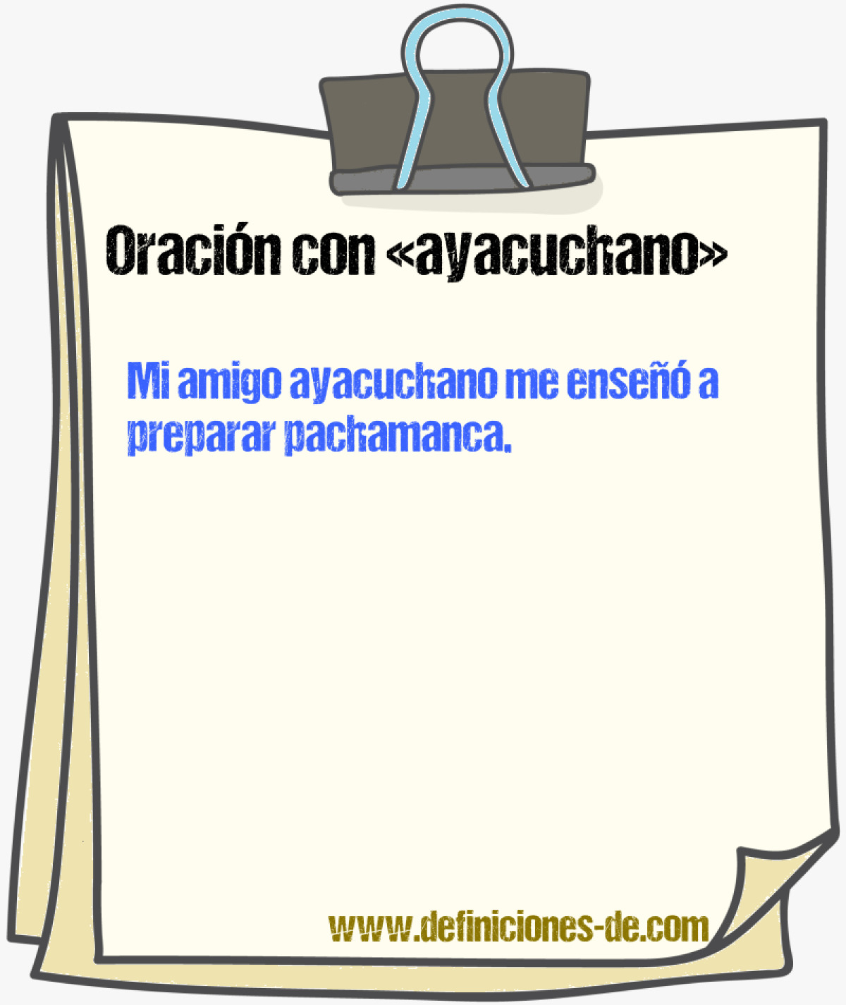 Ejemplos de oraciones con ayacuchano