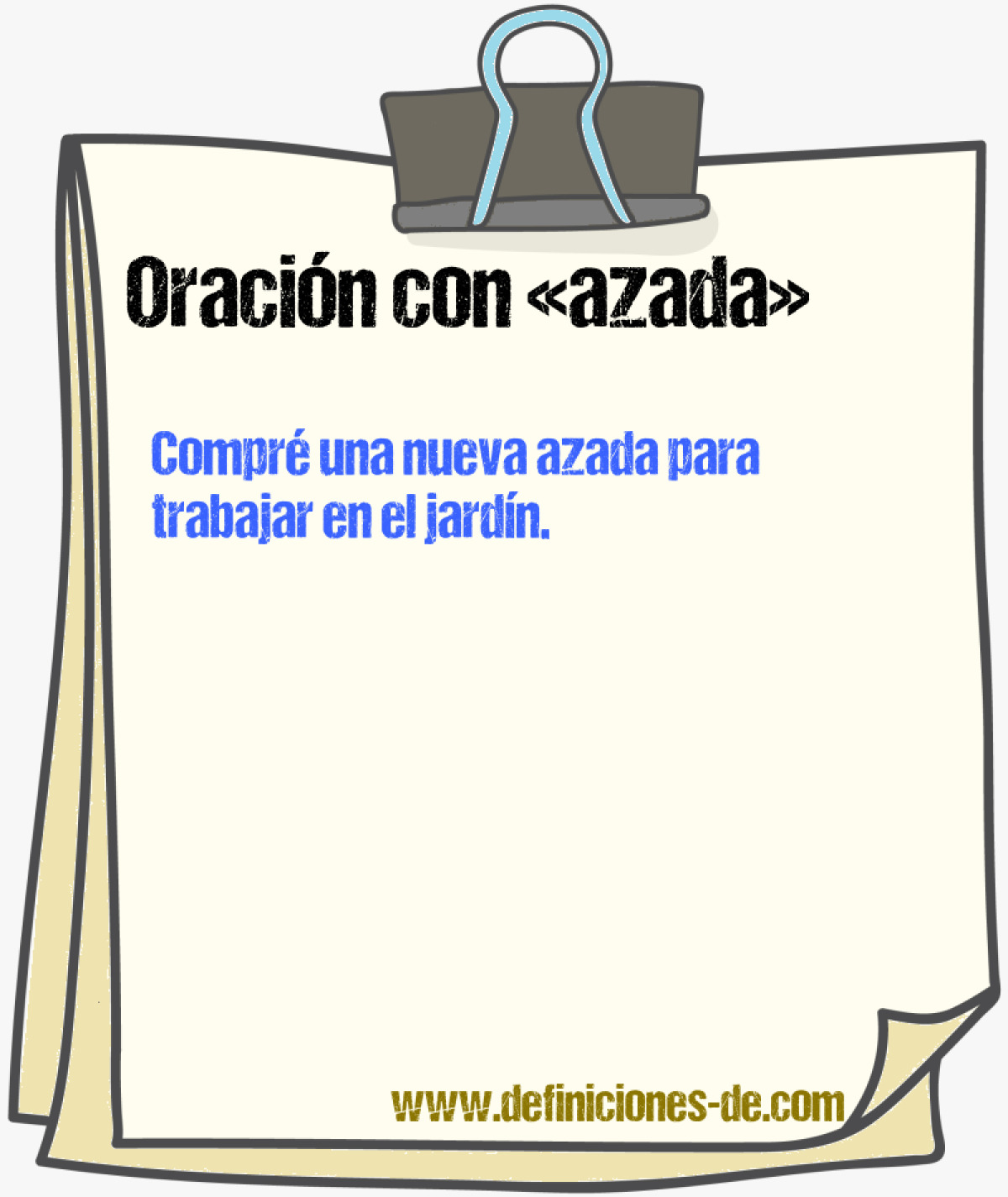 Ejemplos de oraciones con azada