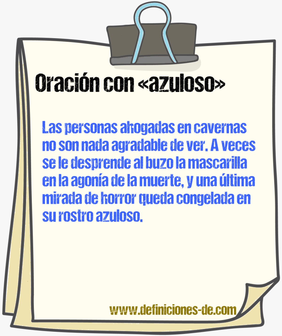 Ejemplos de oraciones con azuloso