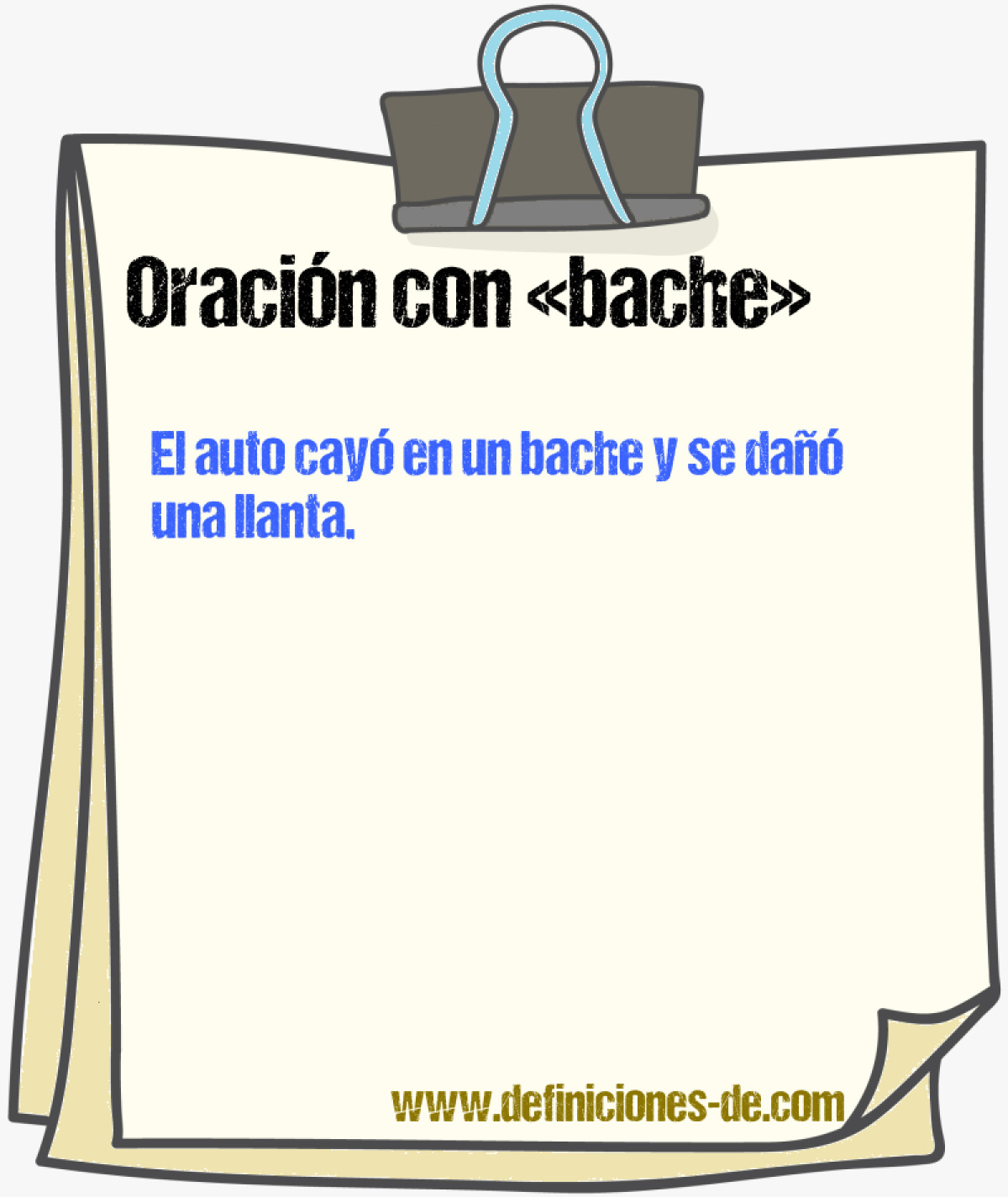 Ejemplos de oraciones con bache