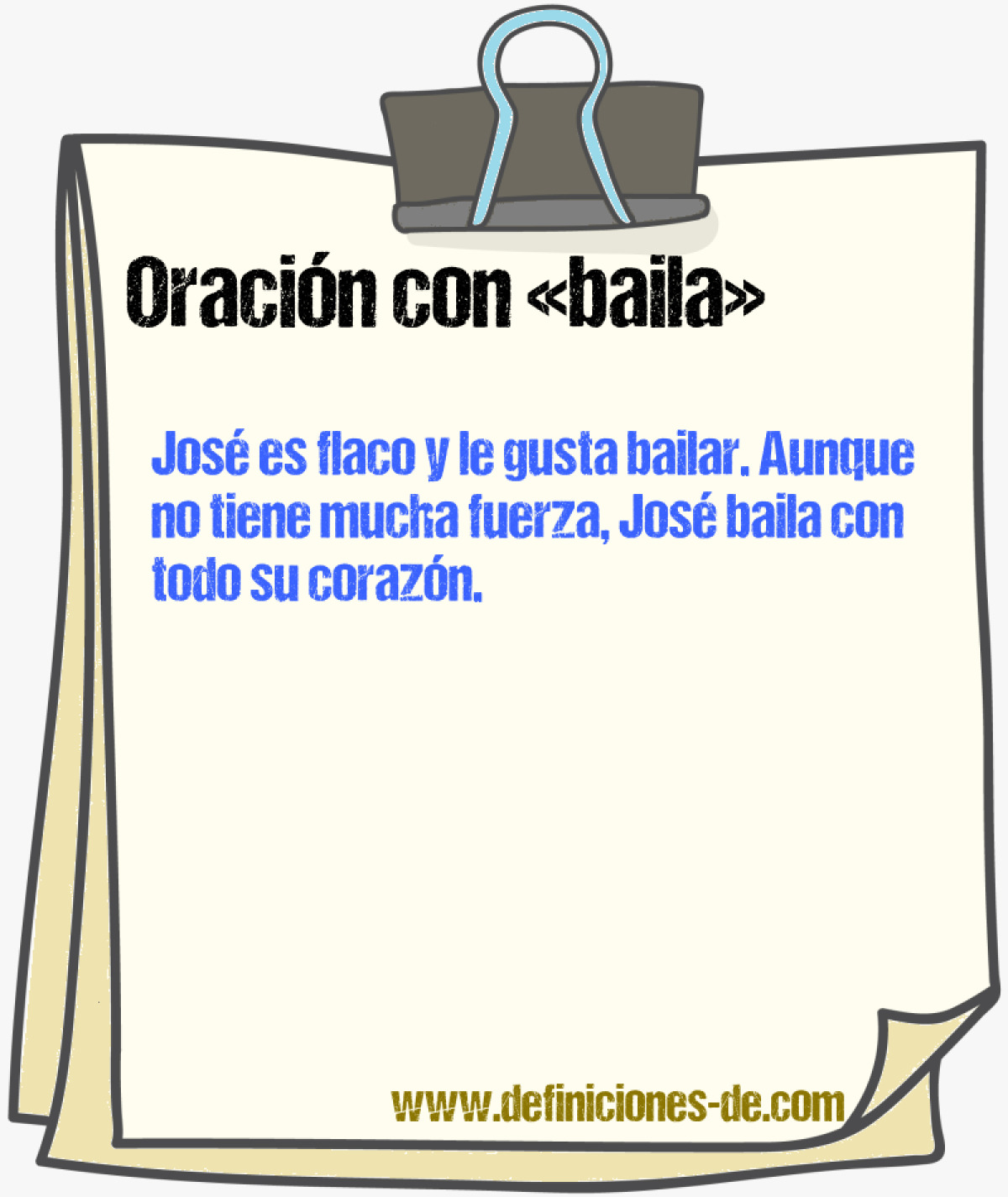 Ejemplos de oraciones con baila